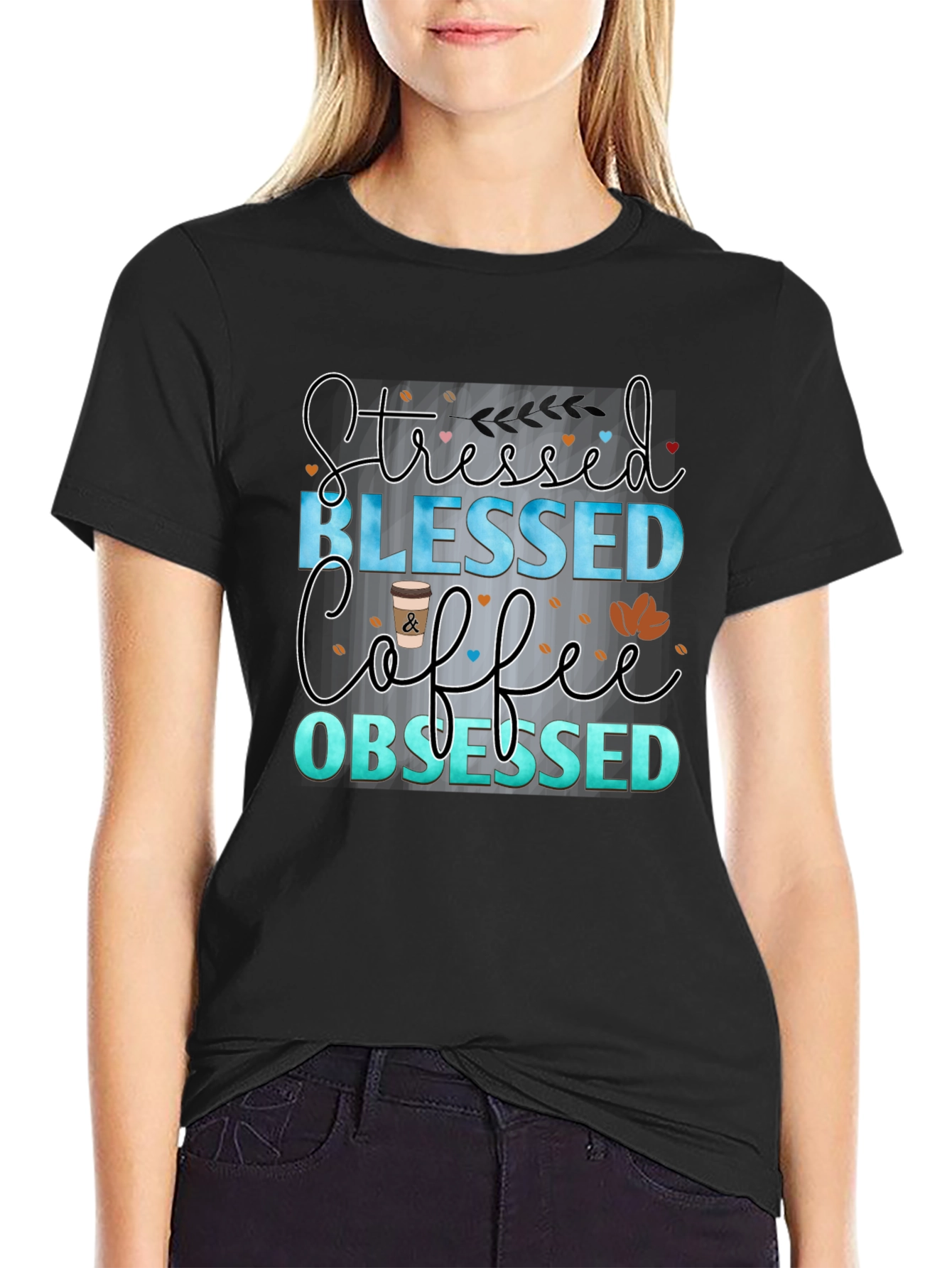 Stressed Blessed Coffee Obsessed Black T-Shirt