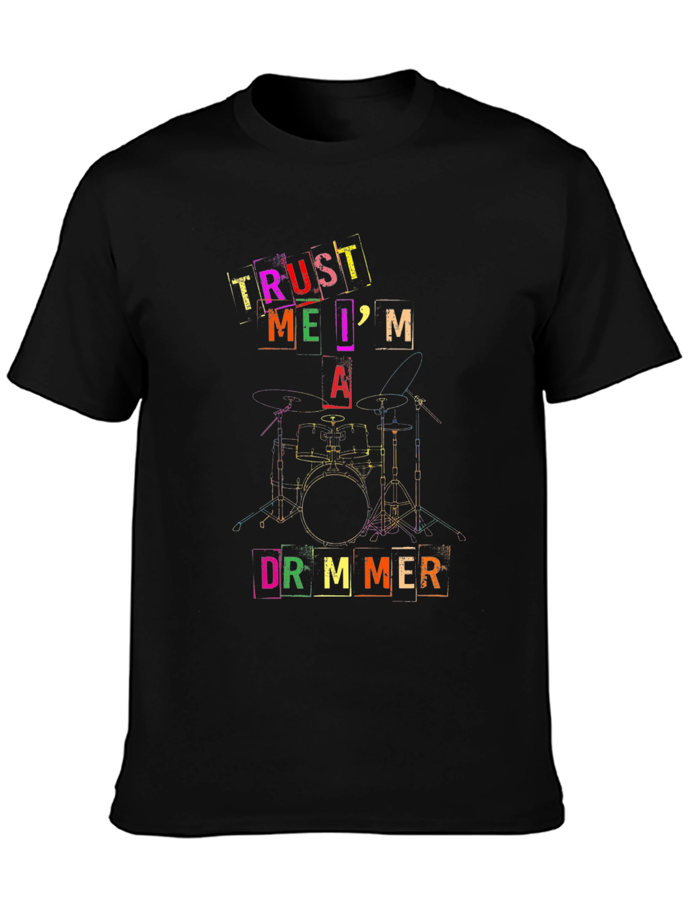 Trust Me Im A Drummer Black T-Shirt