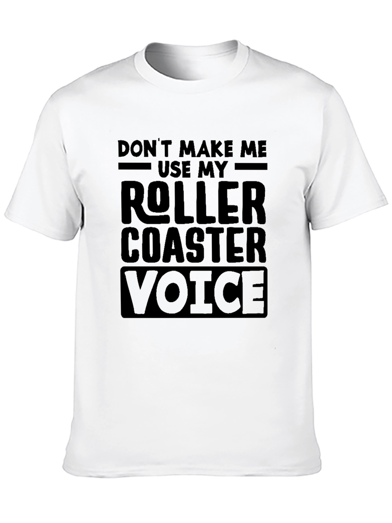 Roller Coaster Voice T-Shirt Funny Theme Park Apparel