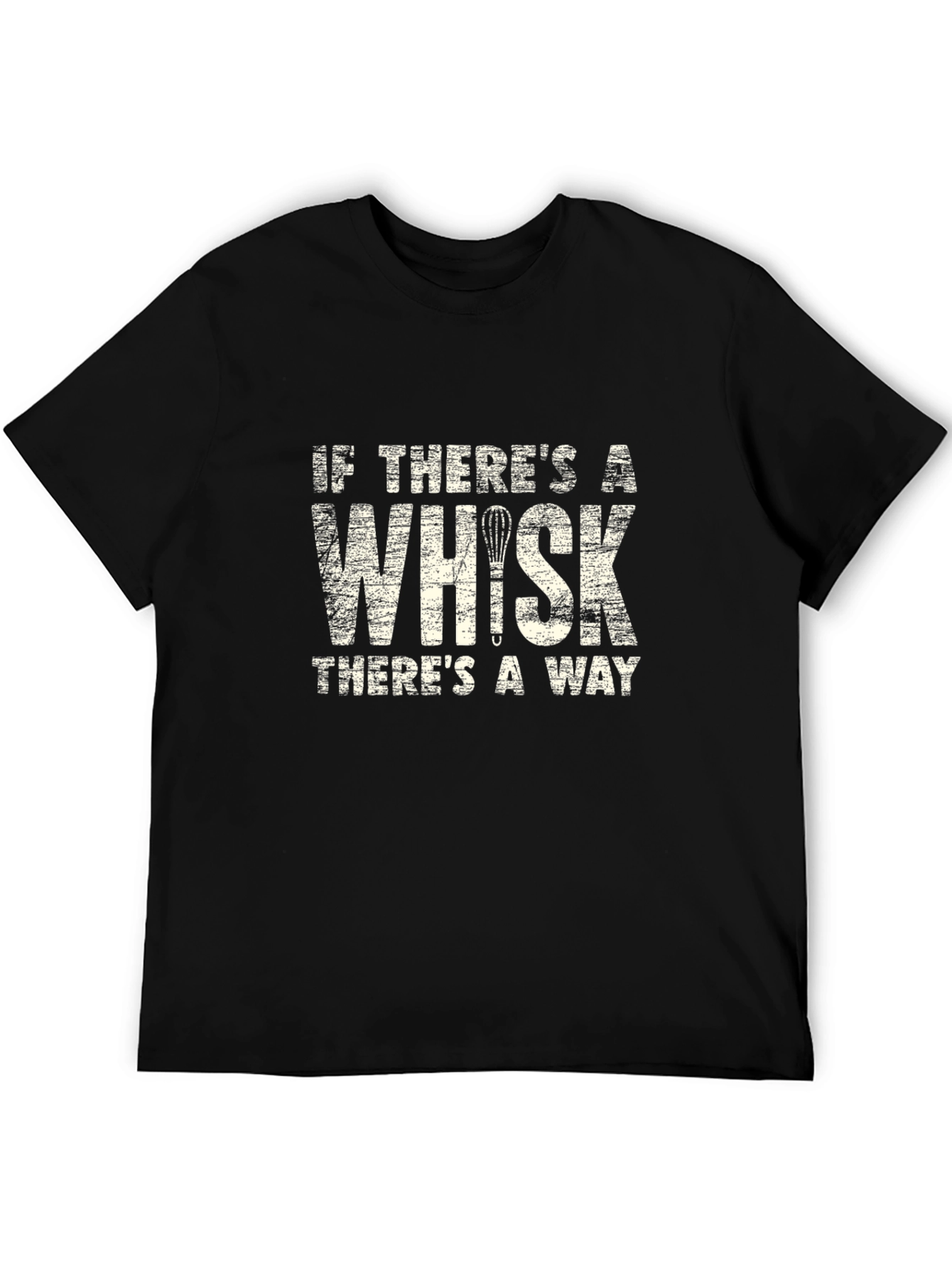 Whisk Way T-Shirt Funny Chef Baker Top