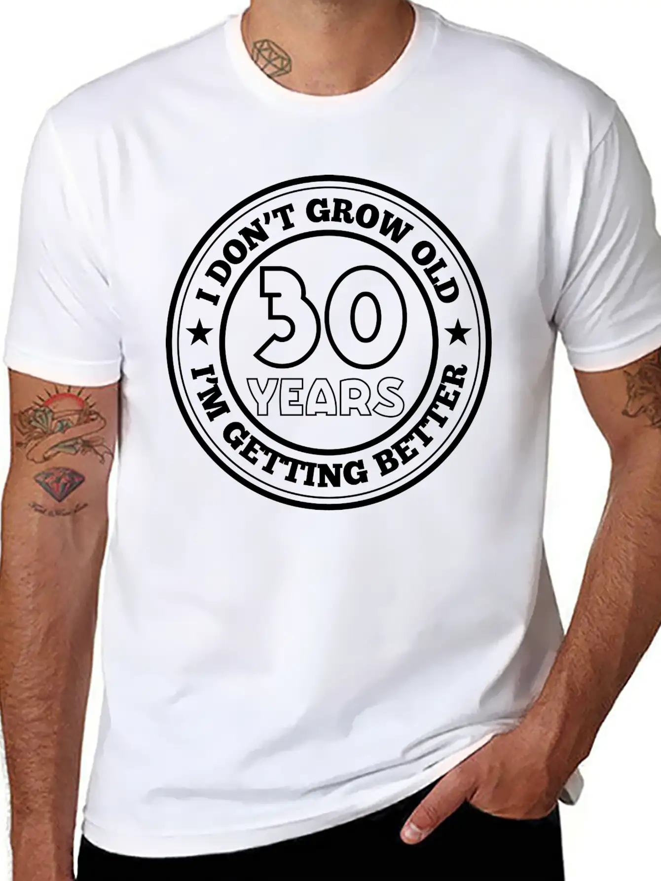 30 Years Old I Am Getting Better Unisex Casual T-Shirt – Clean Design For Daily Comfort