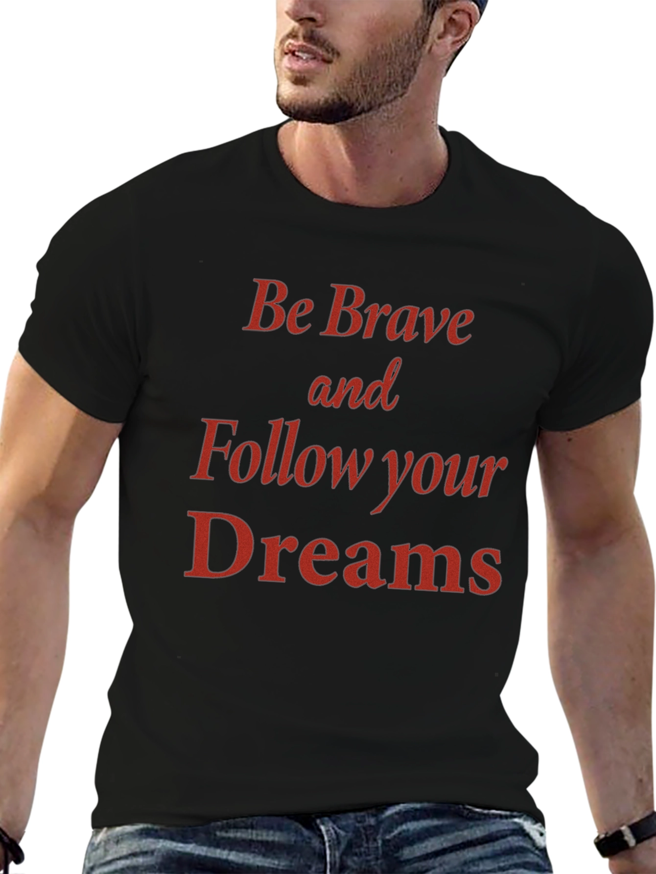 Be Brave Motivational Graphic Tee