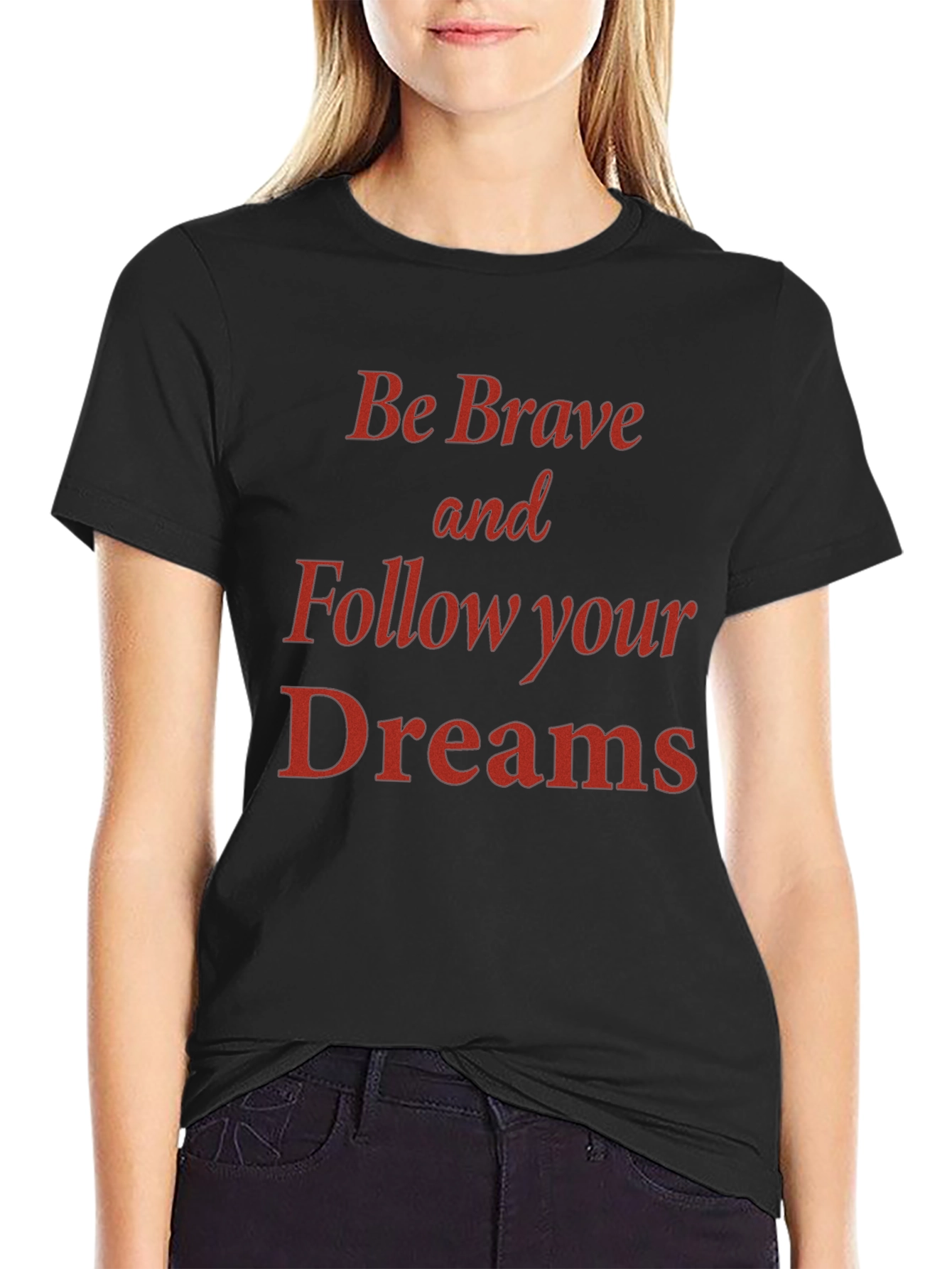 Be Brave Motivational Graphic Tee
