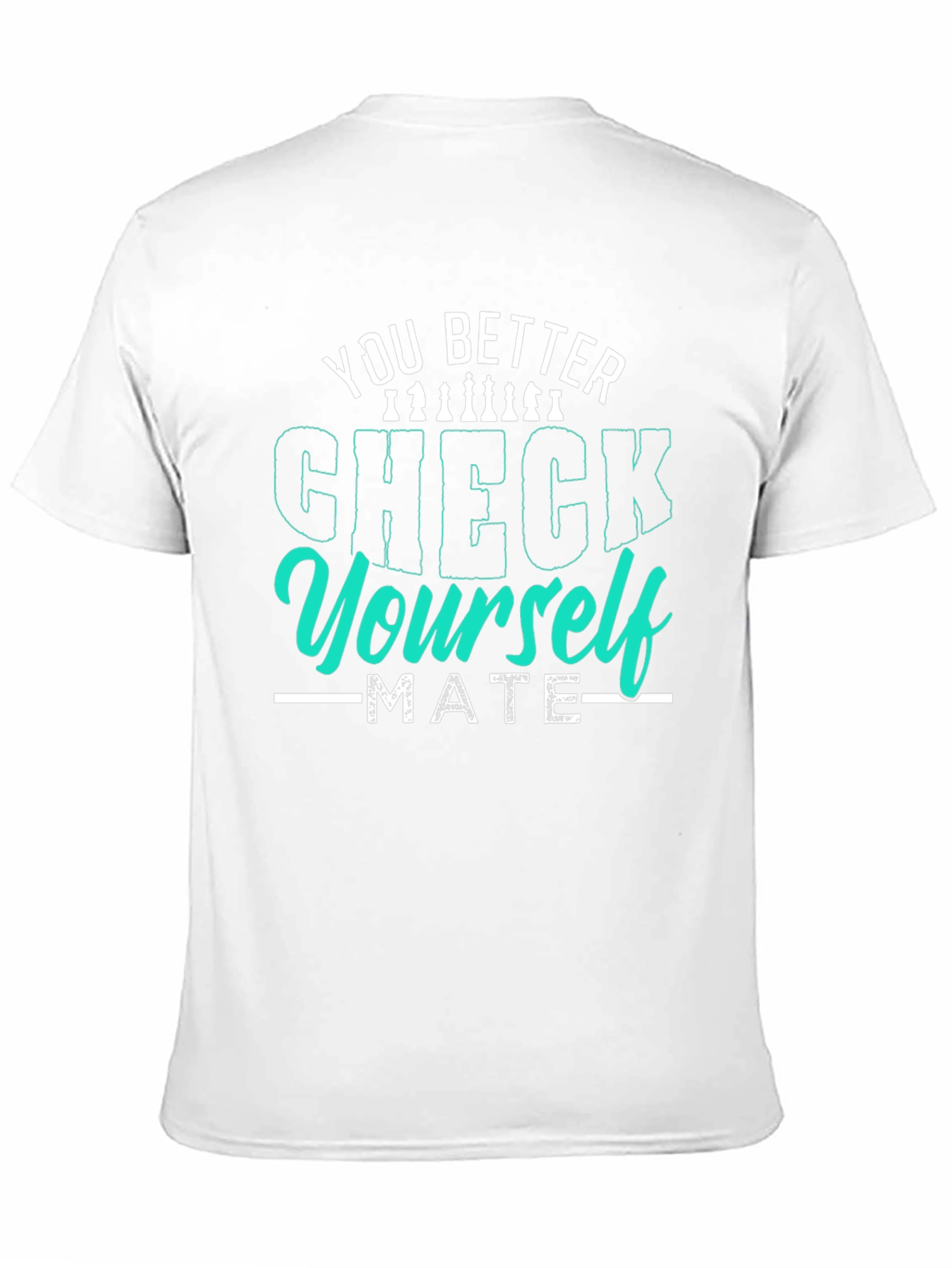 You Better Check Yourself Chess Graphic Tee