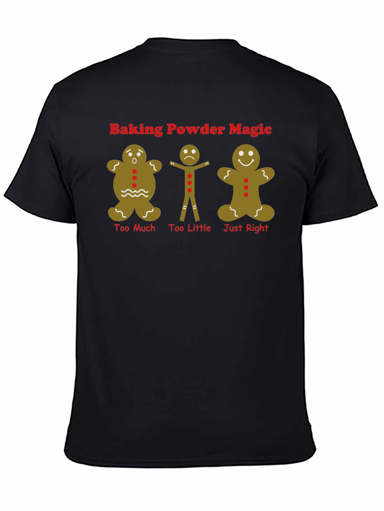 Baking Powder Magic Gingerbread T-Shirt