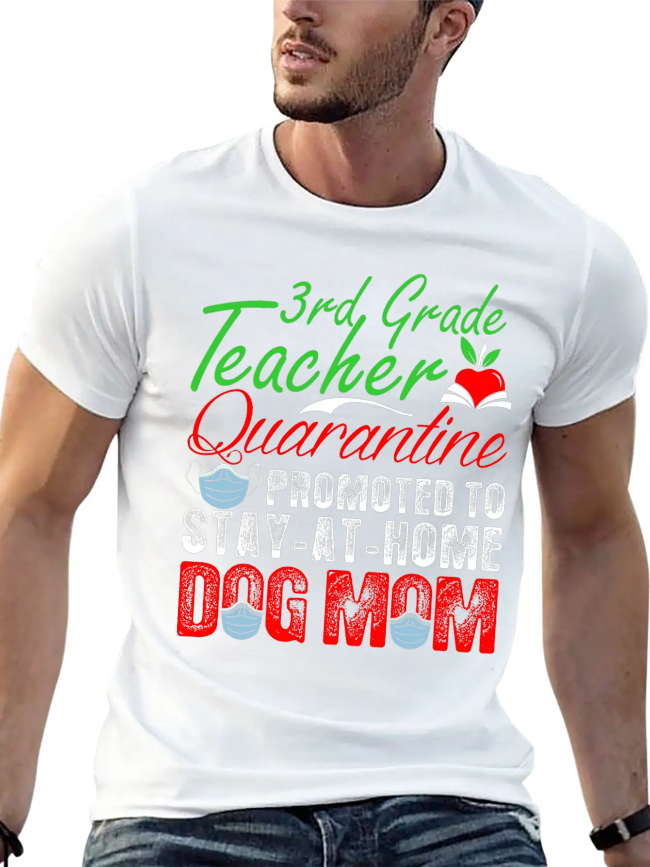 3rd Grade Teacher Quarantine Dog Mom Tshirt Lightweight Cotton T-Shirt – Daily Comfort Graphic Shirt