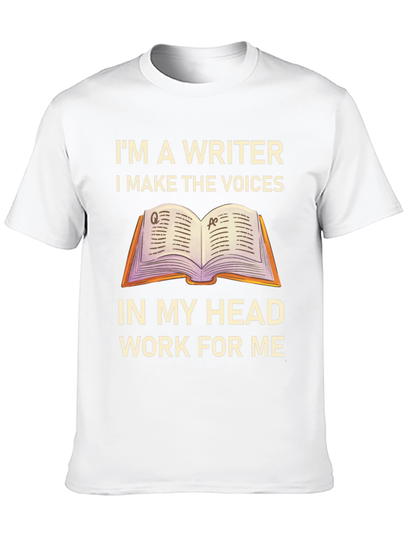 Writer T-Shirt: Voices in My Head