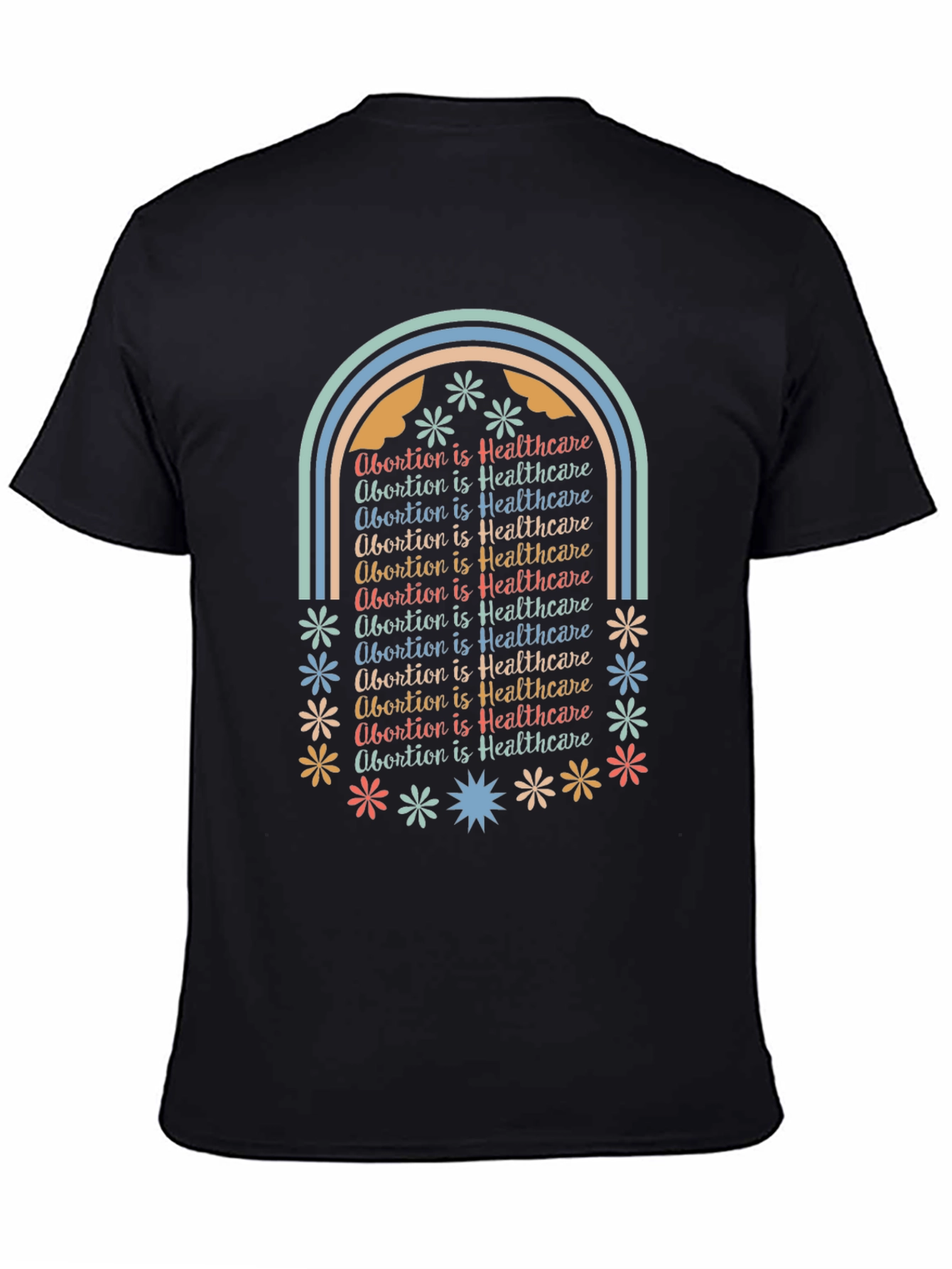 Abortion is Healthcare Rainbow Tee