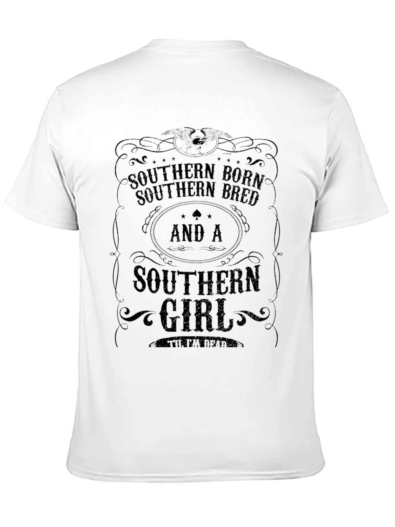 Southern Born & Bred T-Shirt