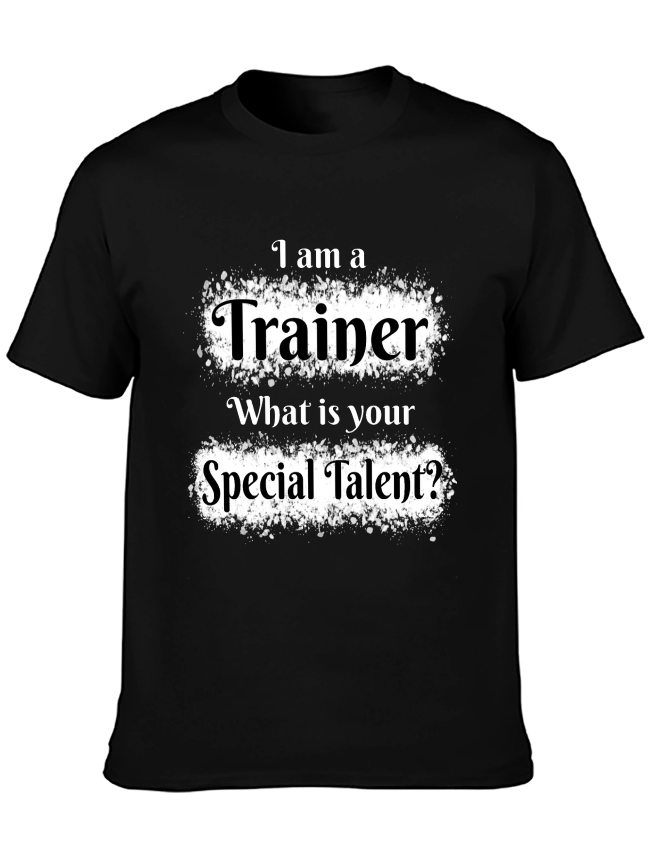 Trainer Special Talent Graphic Tee - Black Cotton T-Shirt