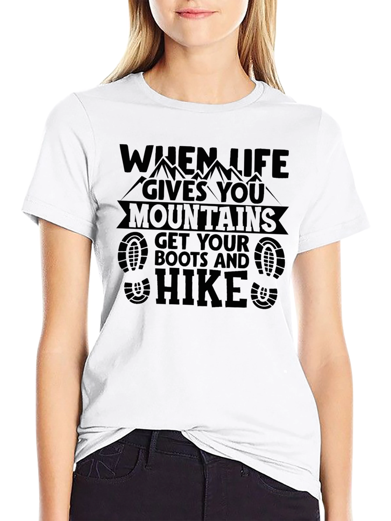 When Life Gives You Mountains Hiking T-Shirt