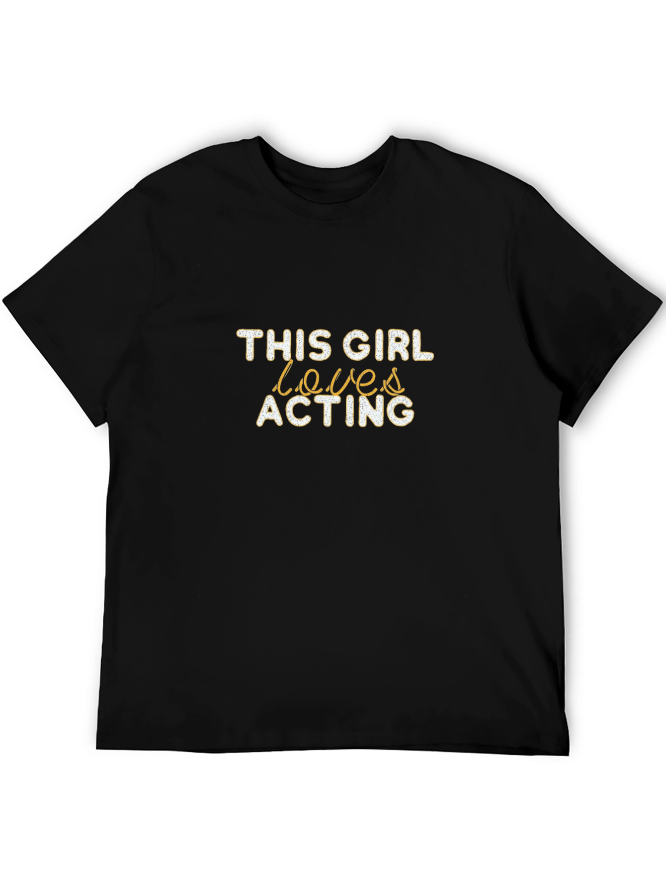 This Girl Loves Acting T-Shirt