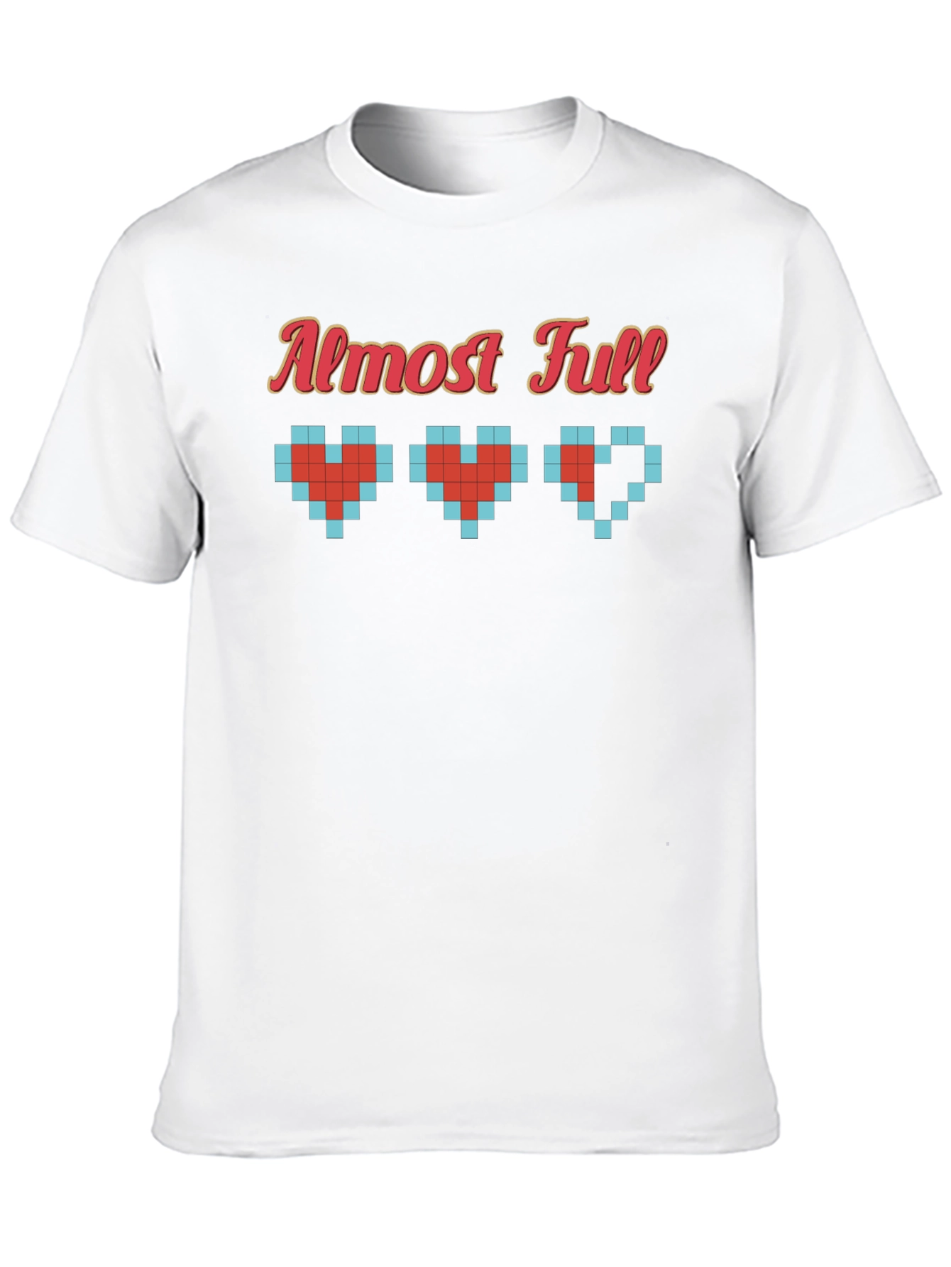 Almost Full Gamer T-Shirt
