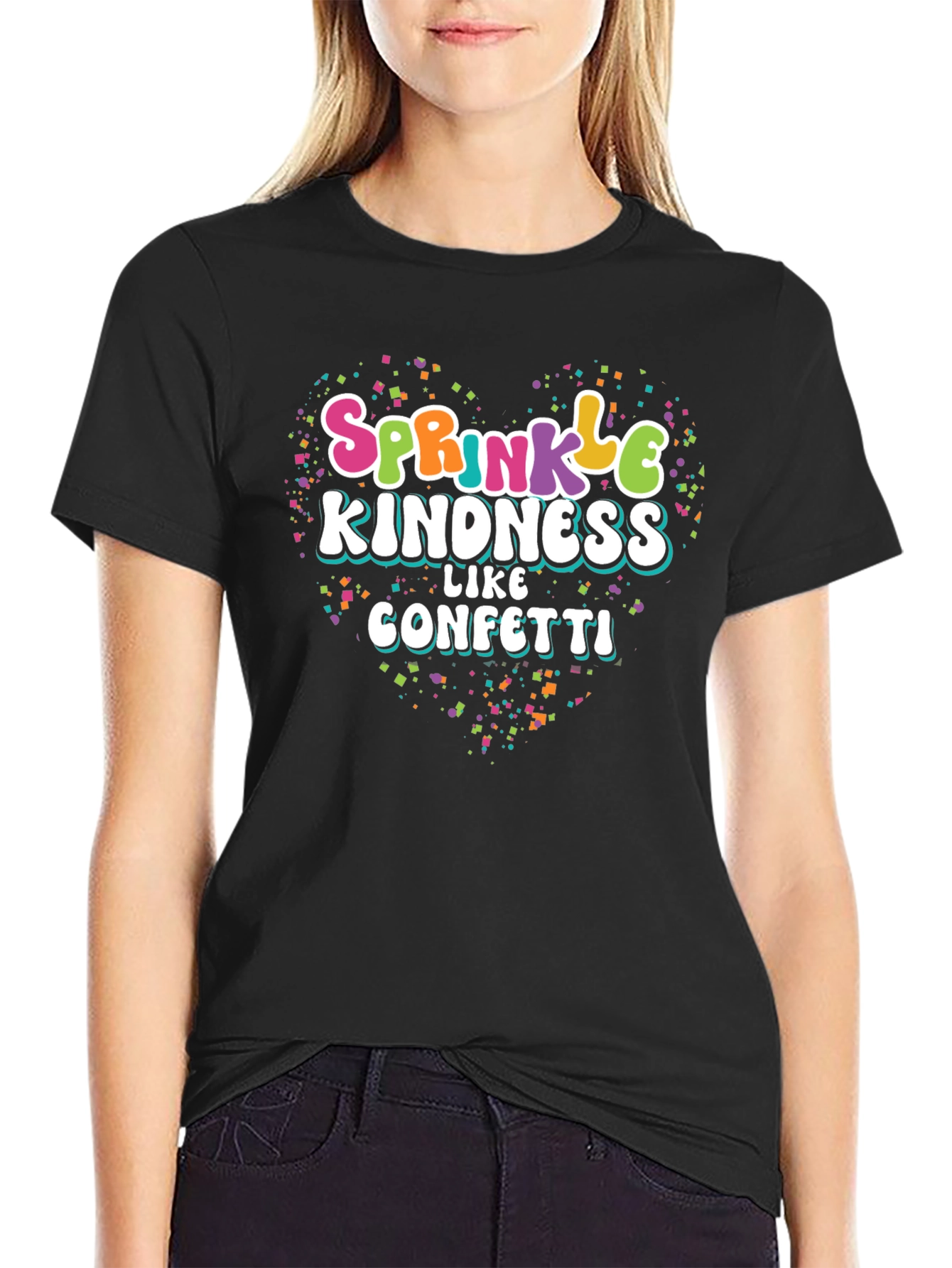 Sprinkle Kindness Like Confetti Black T-Shirt