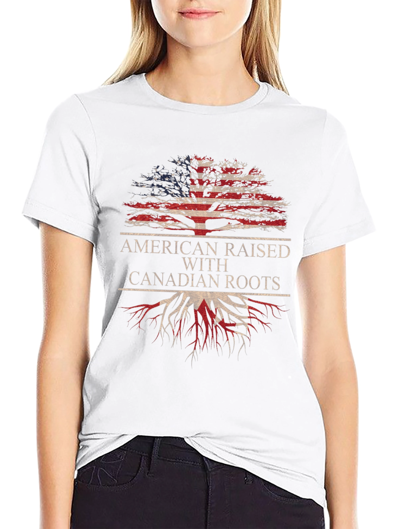 American Raised with Canadian Roots T-Shirt