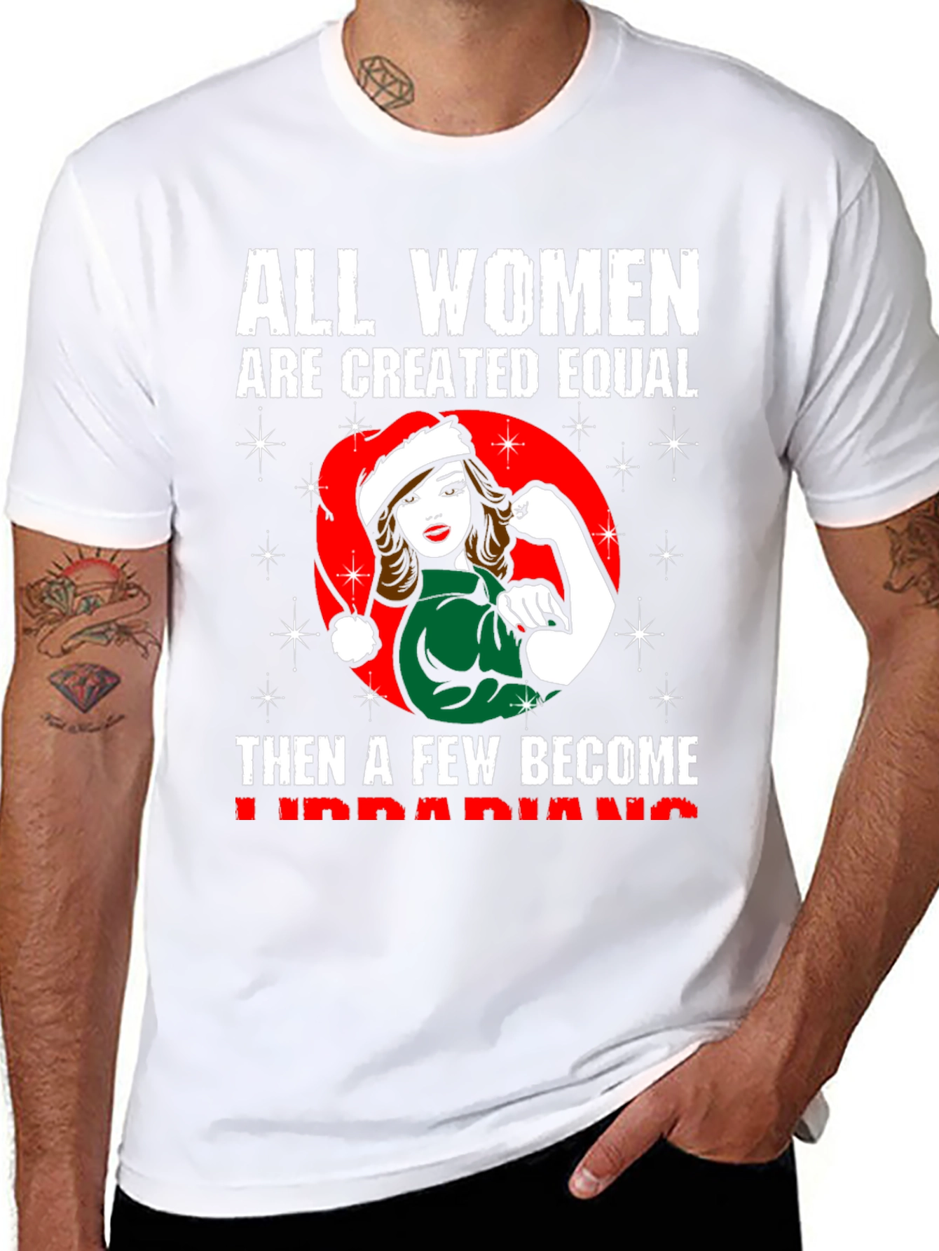 All Women Are Created Equal Librarian Christmas T-Shirt