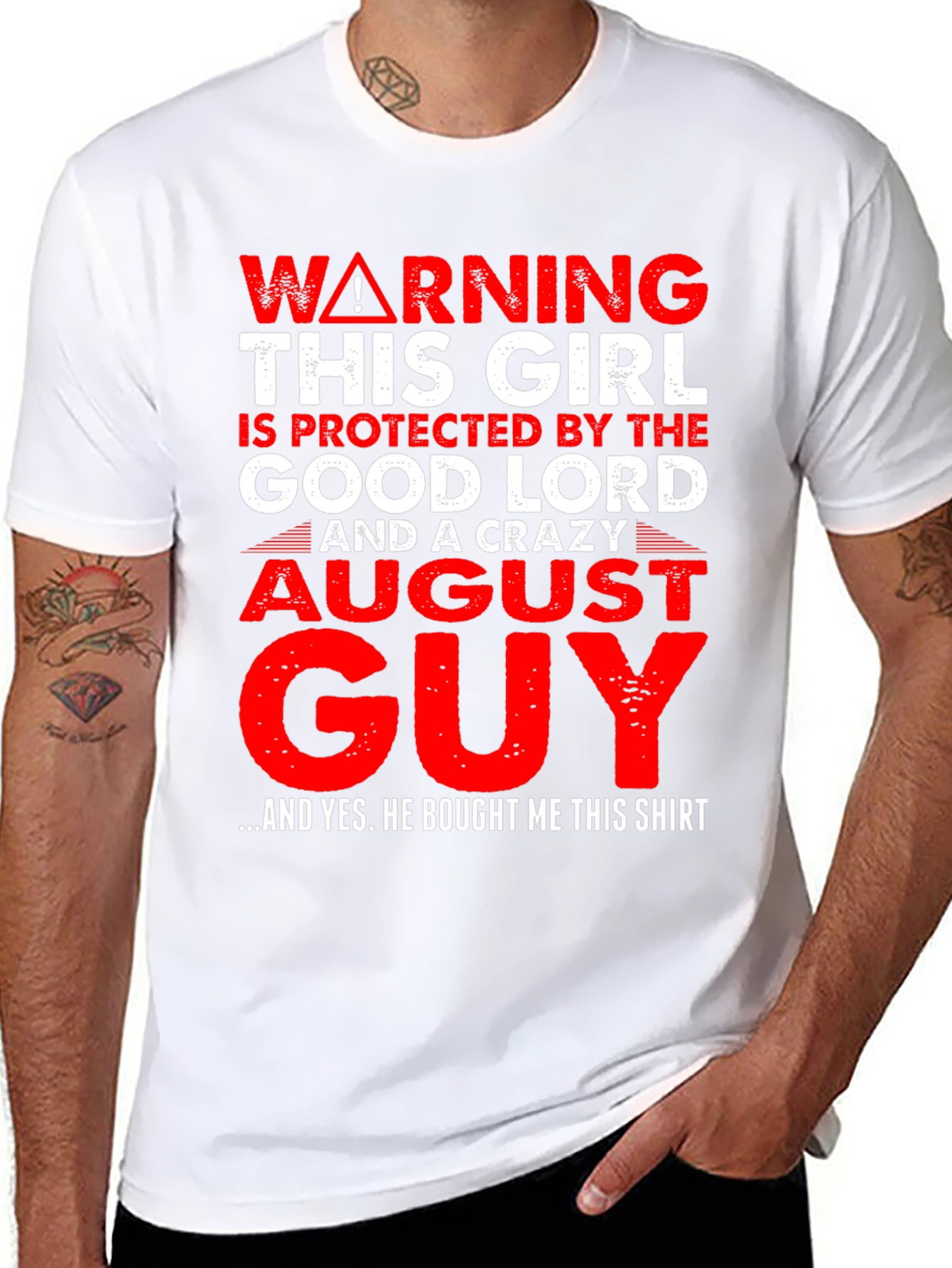 Warning Crazy August Guy T-Shirt