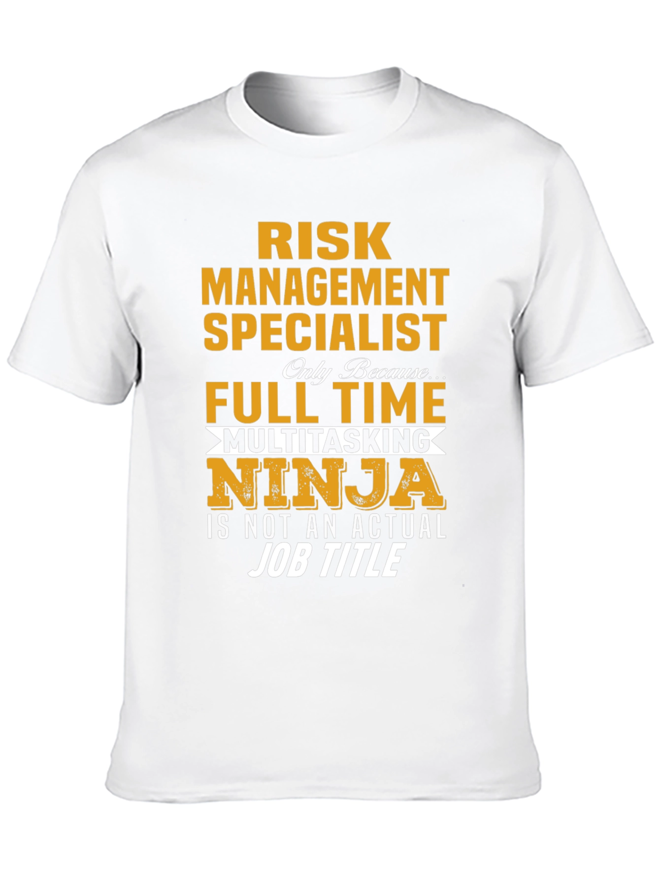 Risk Management Ninja T-Shirt