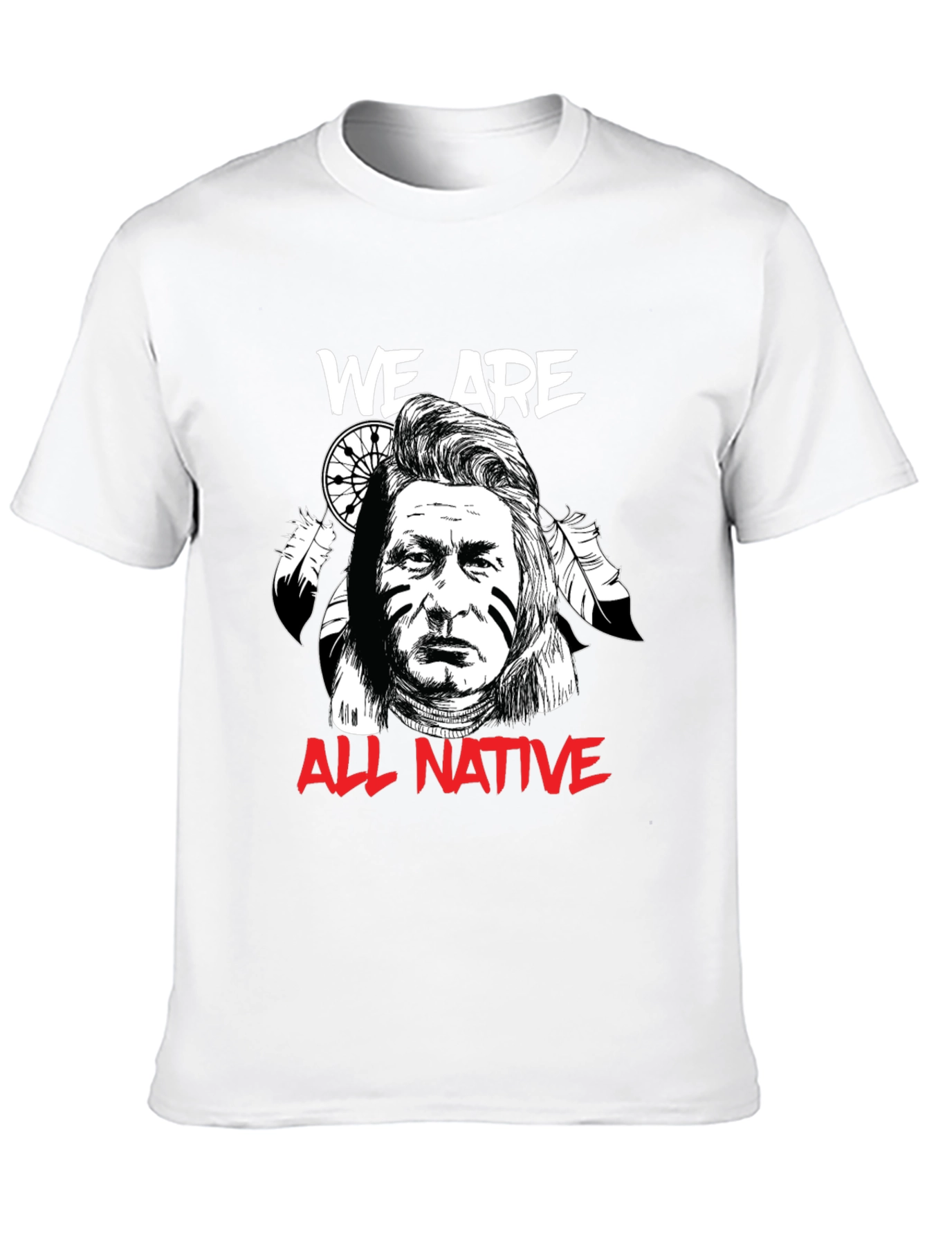 We Are All Native T-Shirt - Graphic Print