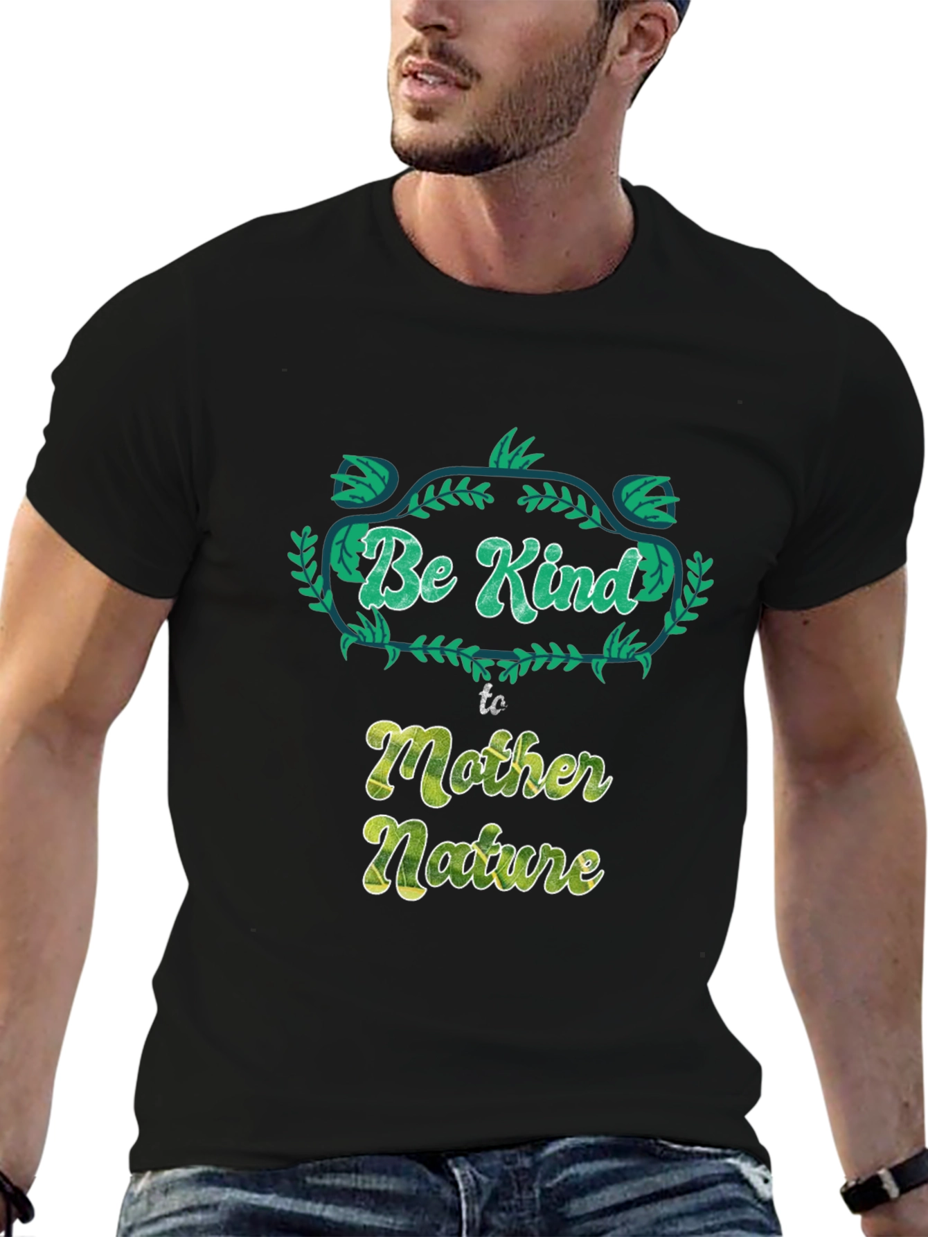 Be Kind to Mother Nature Graphic T-Shirt
