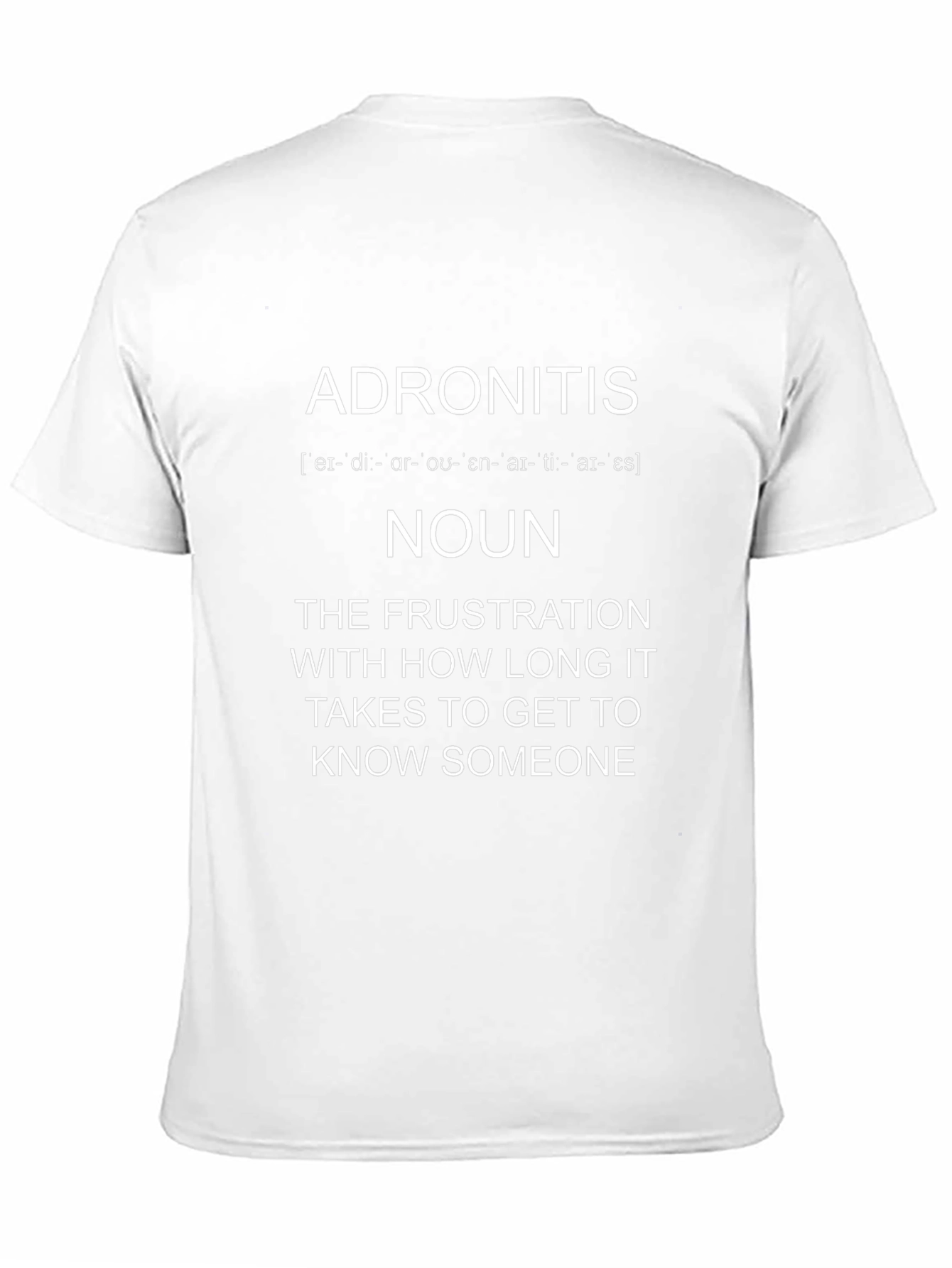Adronitis Definition T-Shirt