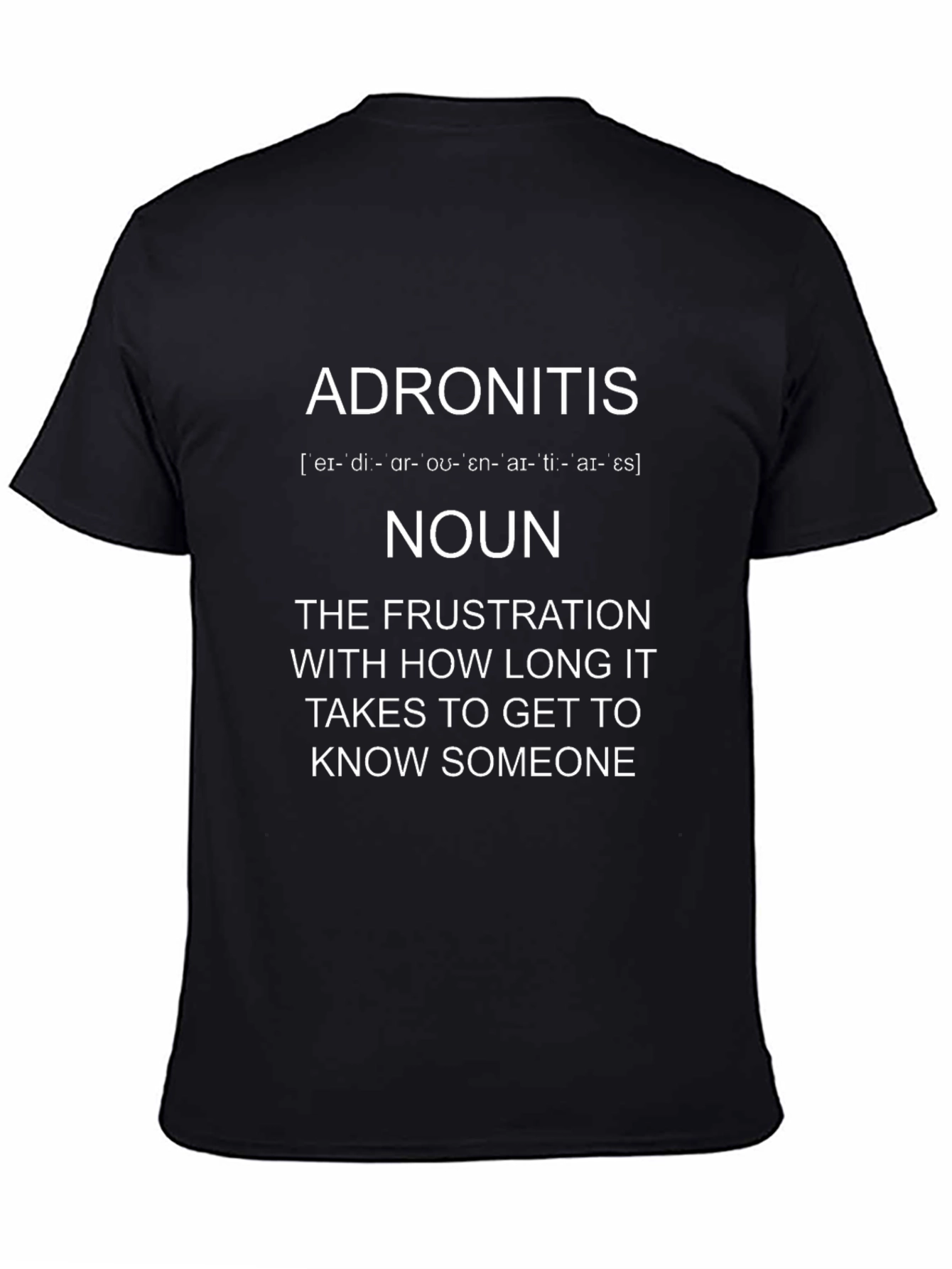 Adronitis Definition T-Shirt