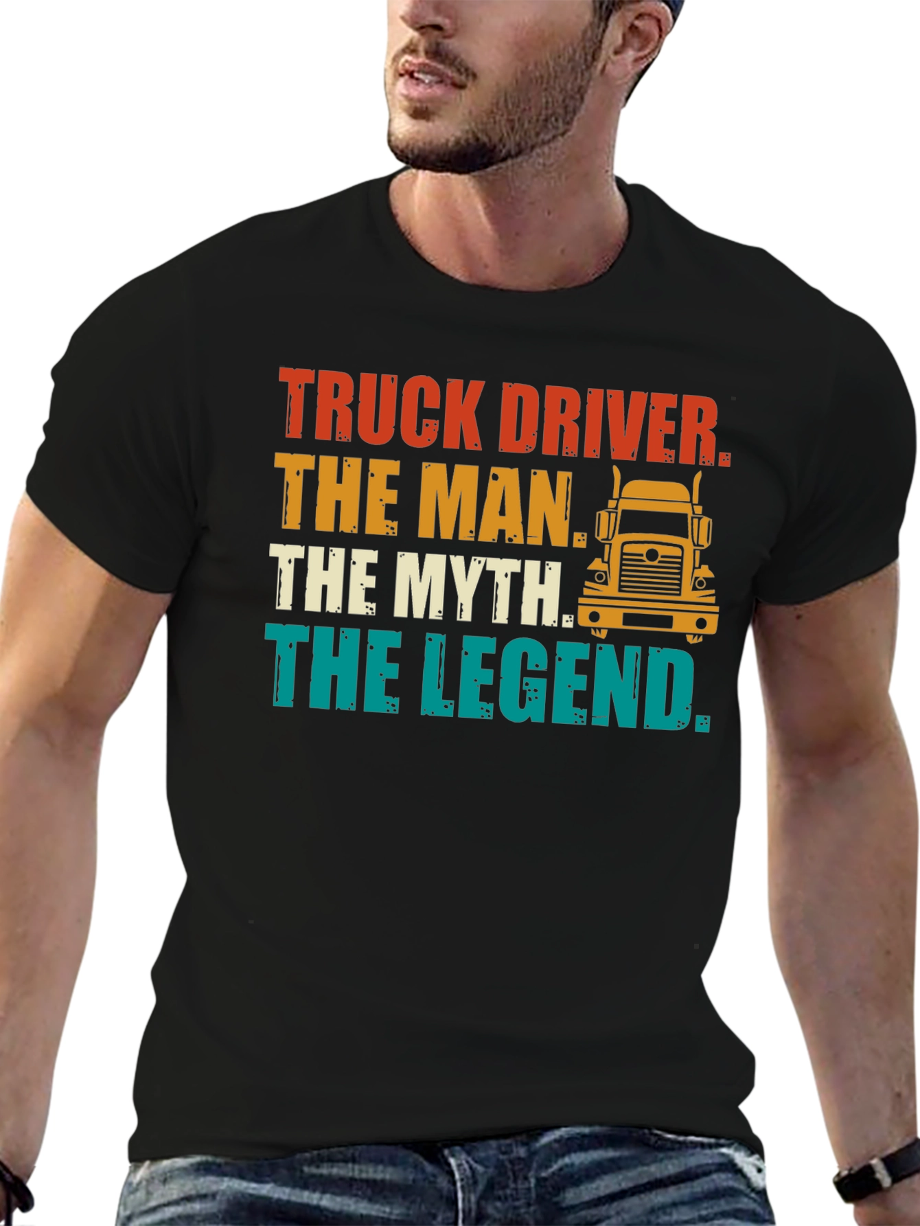Truck Driver The Man The Myth The Legend T-Shirt