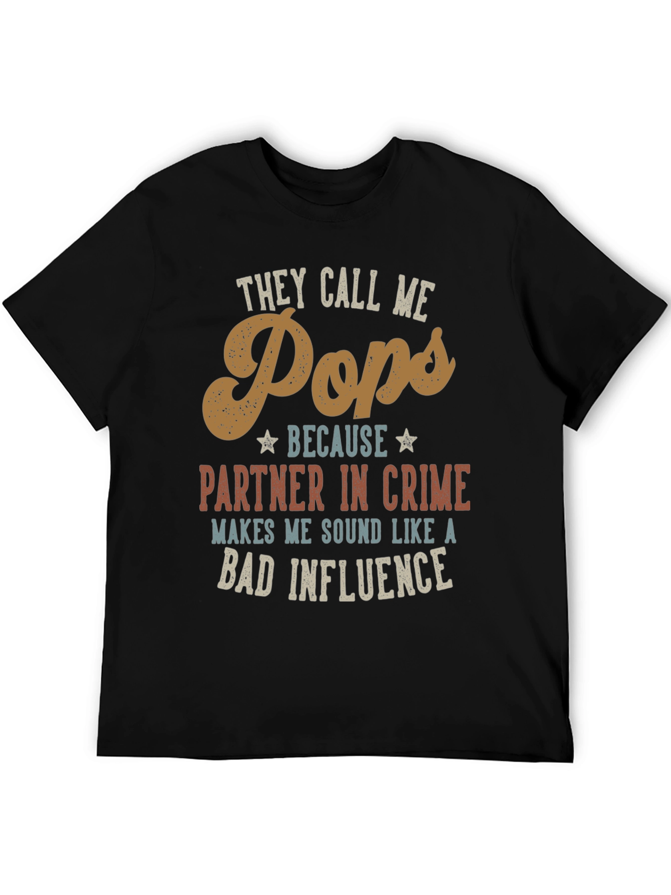 They Call Me Pops Funny Dad T-Shirt