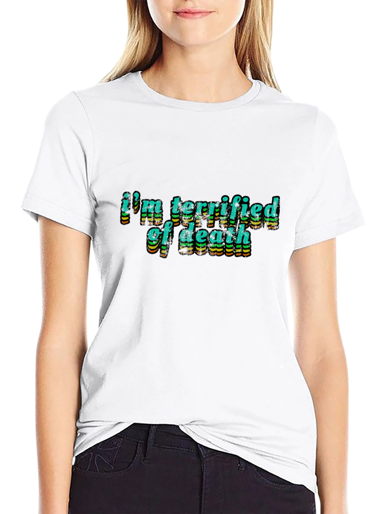 Terrified of Death Graphic Tee - Bold Statement Shirt