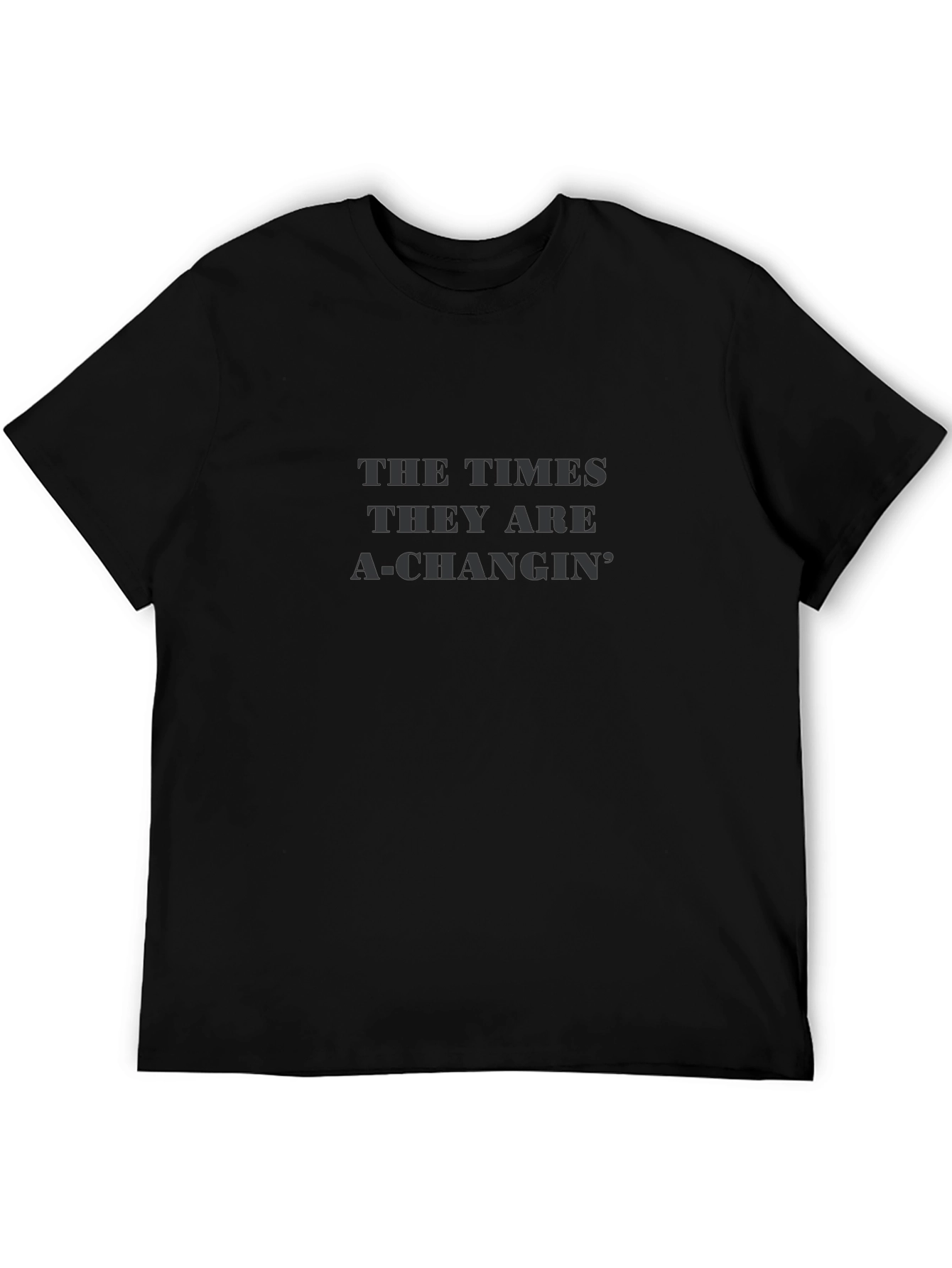 The Times They Are A-Changin Graphic T-Shirt