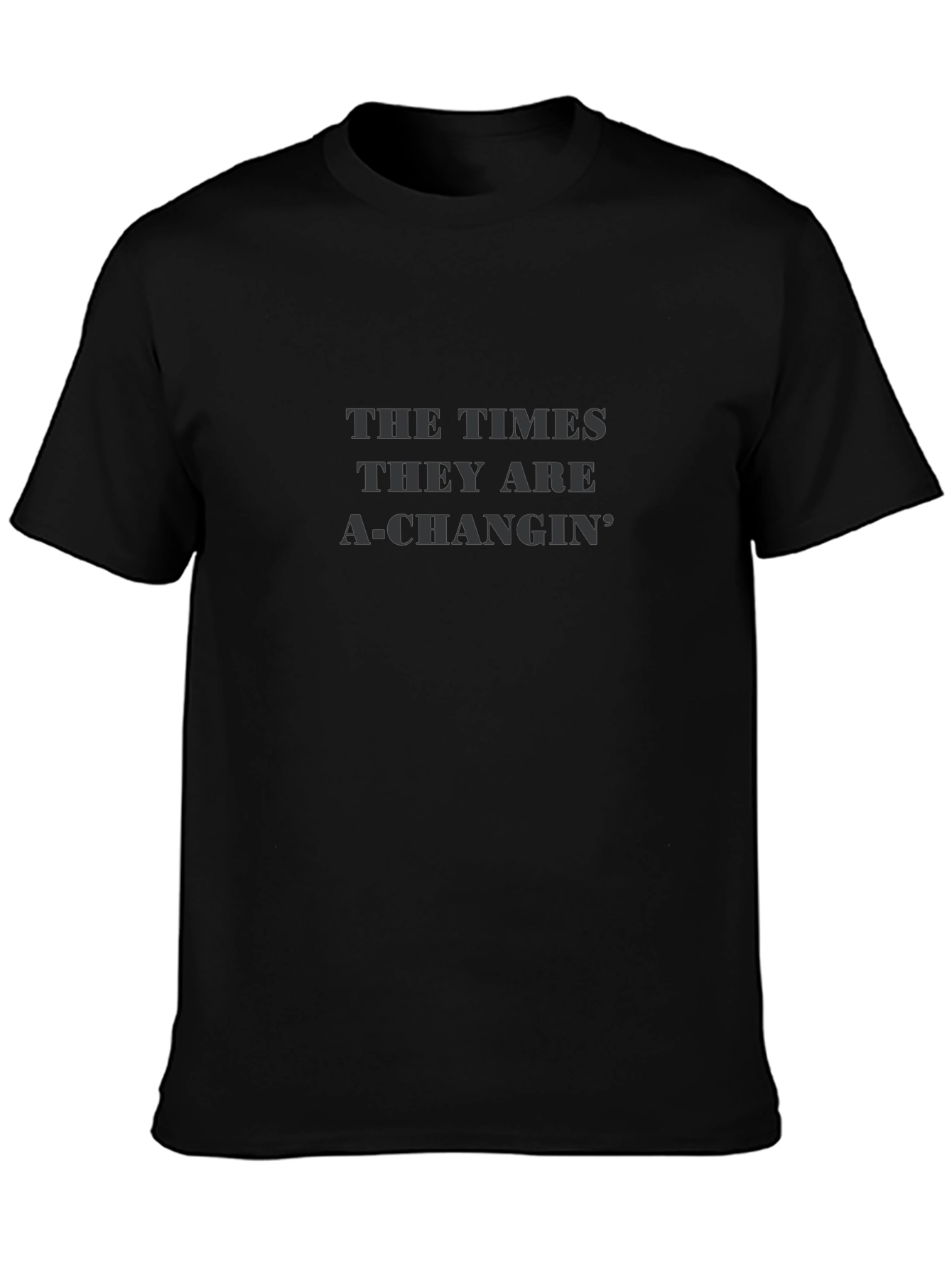 The Times They Are A-Changin Graphic T-Shirt