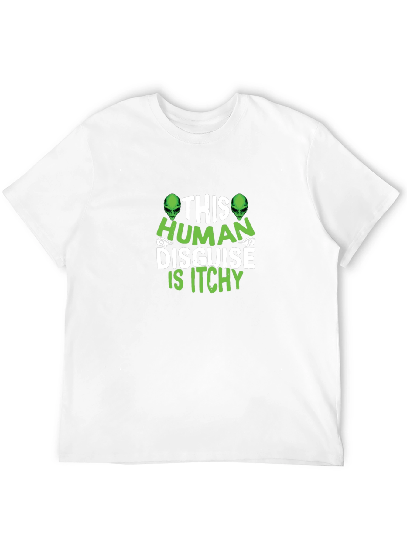 This Human Disguise Is Itchy Graphic T-Shirt