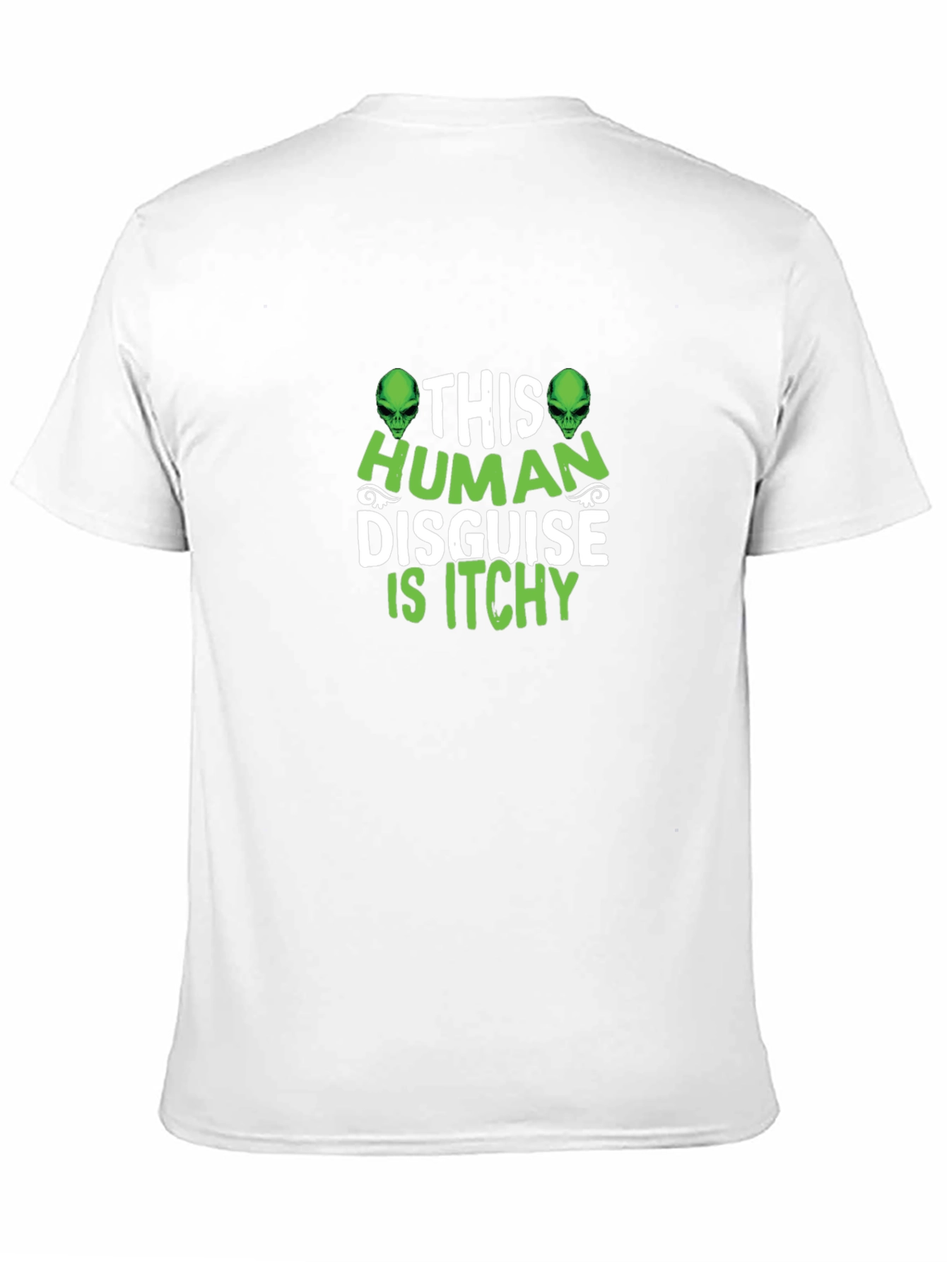 This Human Disguise Is Itchy Graphic T-Shirt