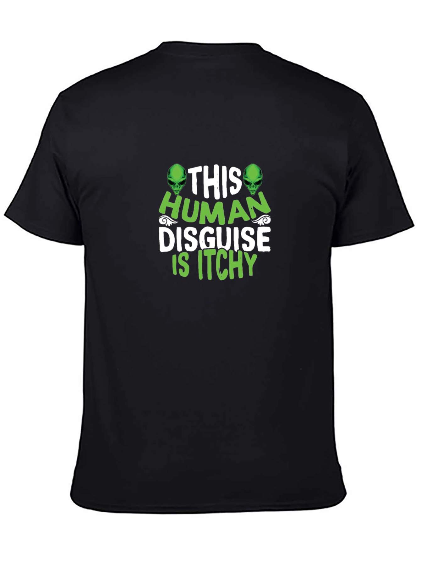 This Human Disguise Is Itchy Graphic T-Shirt