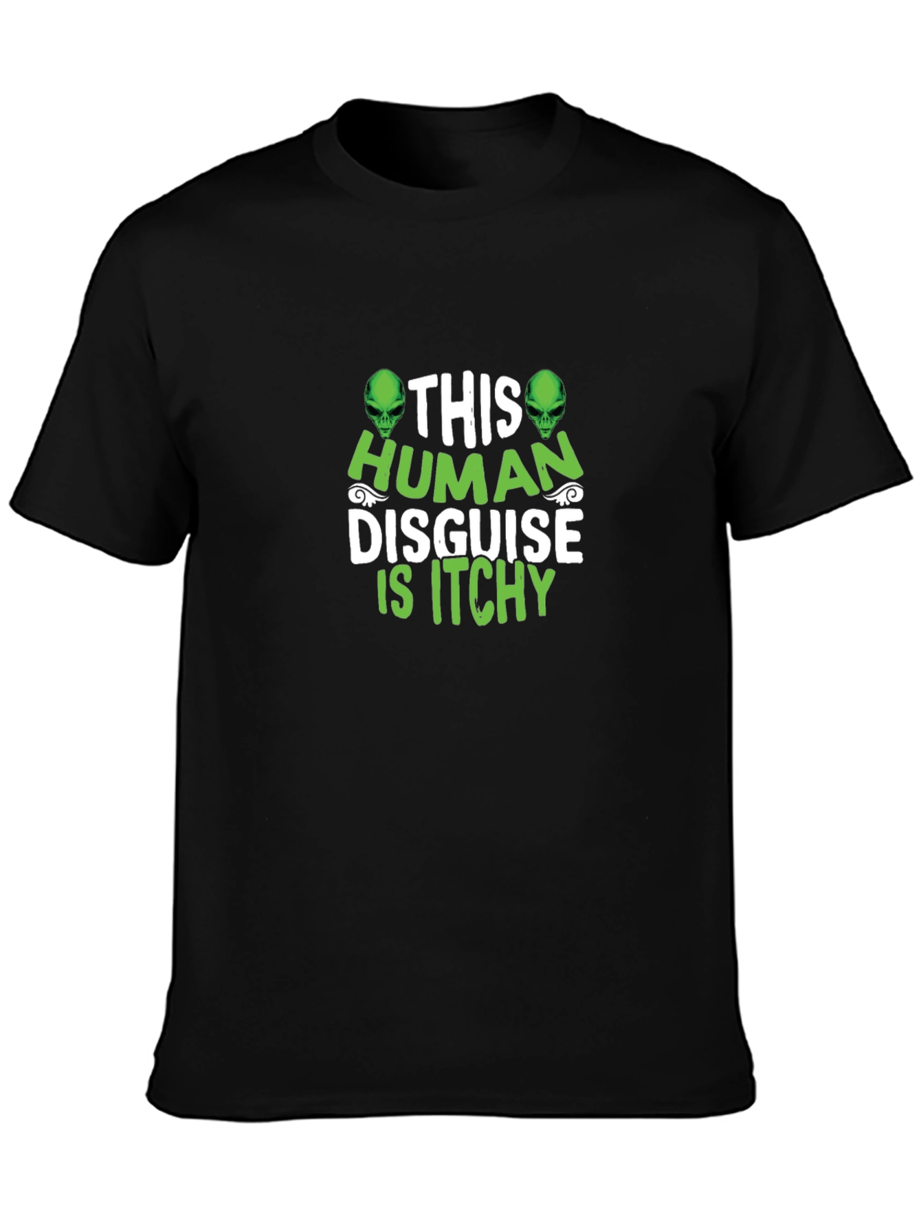 This Human Disguise Is Itchy Graphic T-Shirt