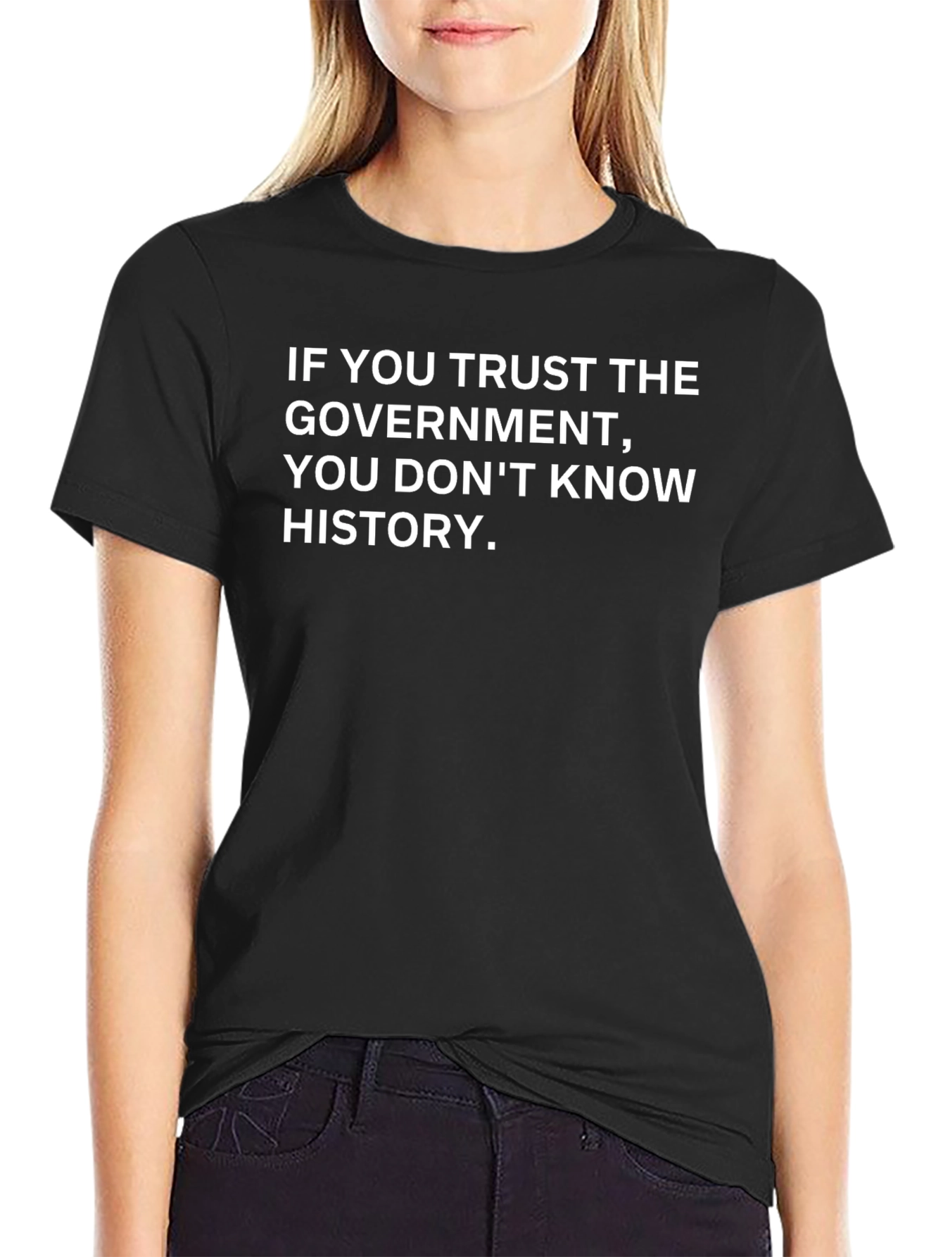 Trust No Government T-Shirt - Political Statement Tee