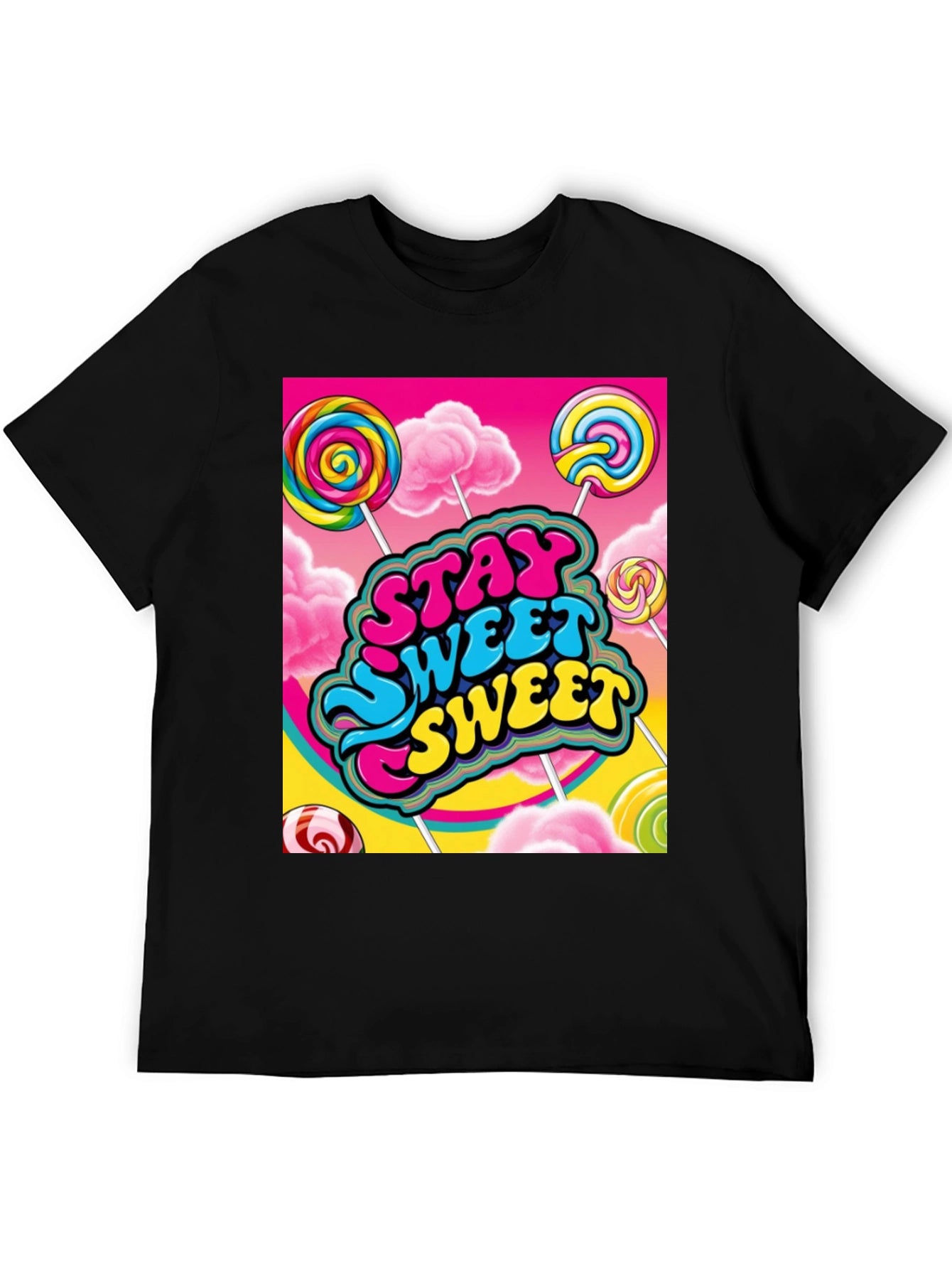 Stay Sweet T-Shirt Candy Lollipop Design