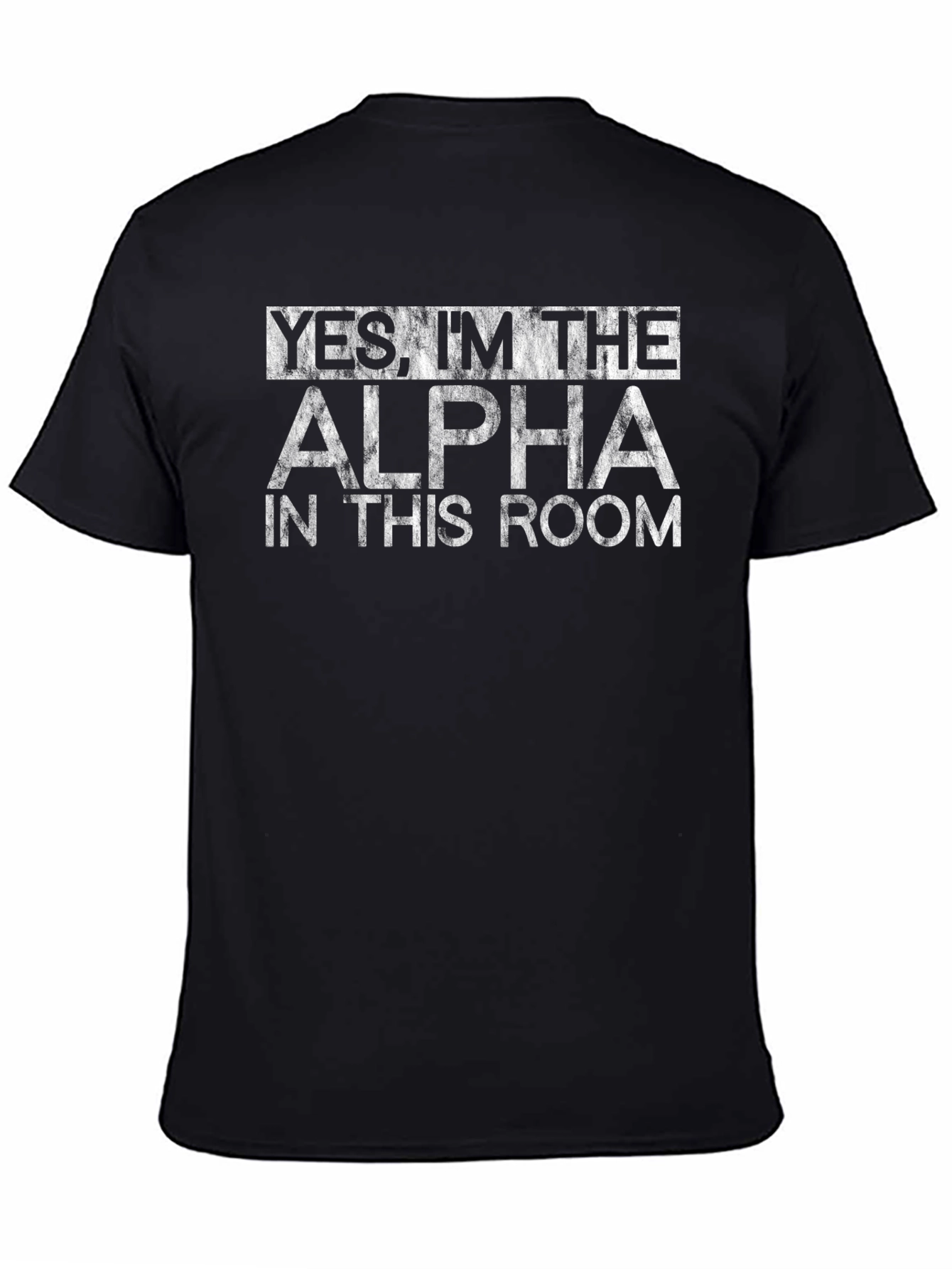 Alpha Male T-Shirt - Funny Slogan Tee