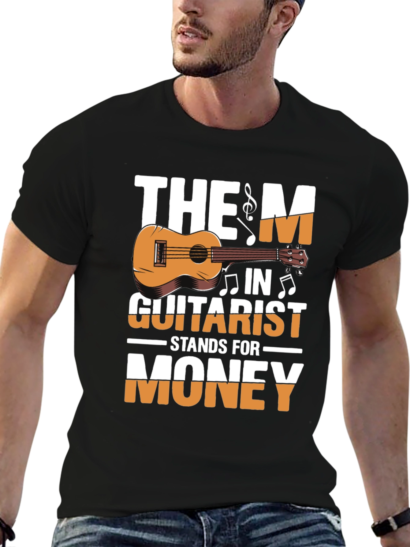 The M in Guitarist Stands for Money T-Shirt