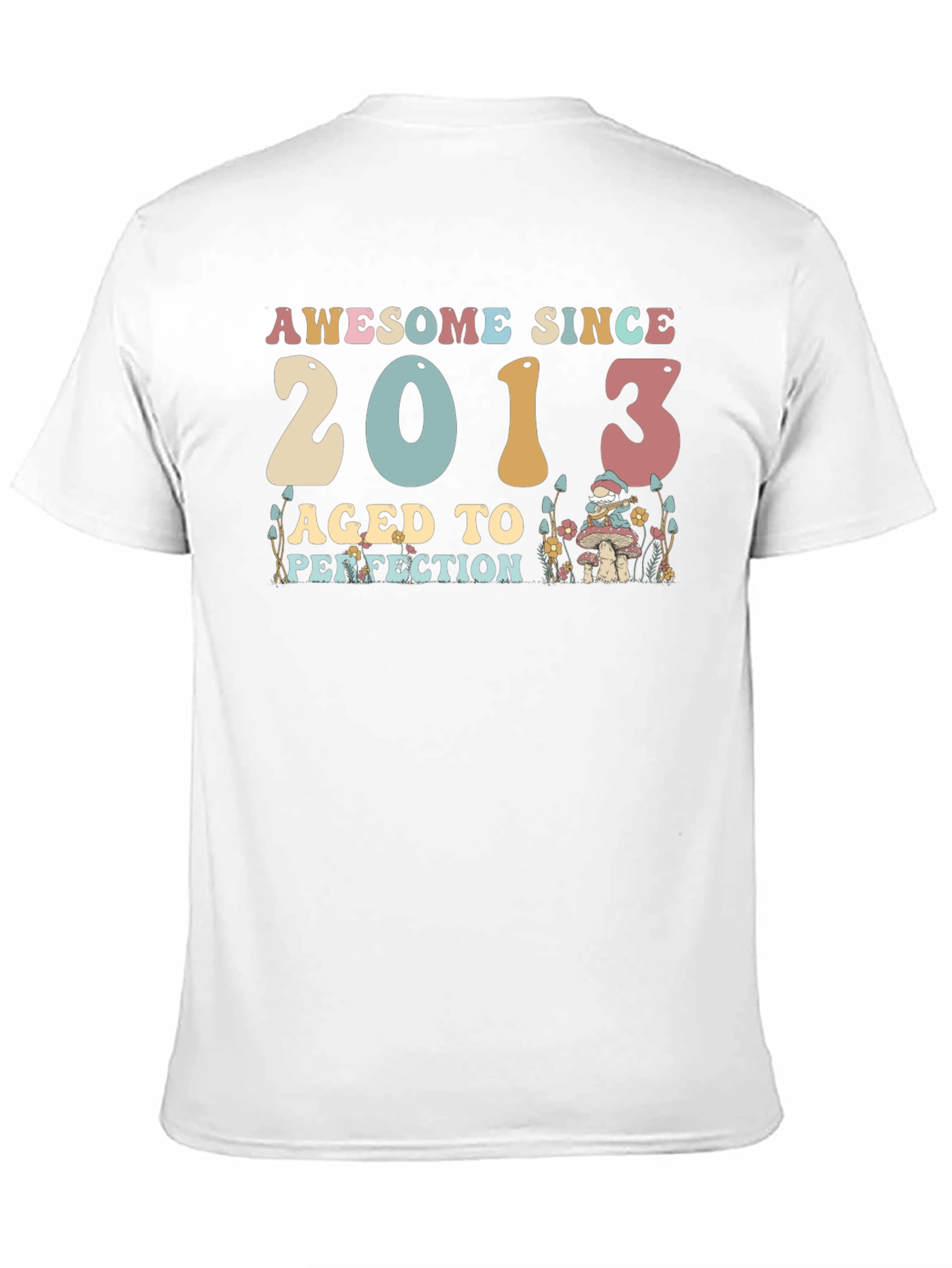 Awesome Since 2013 Aged To Perfection T-Shirt