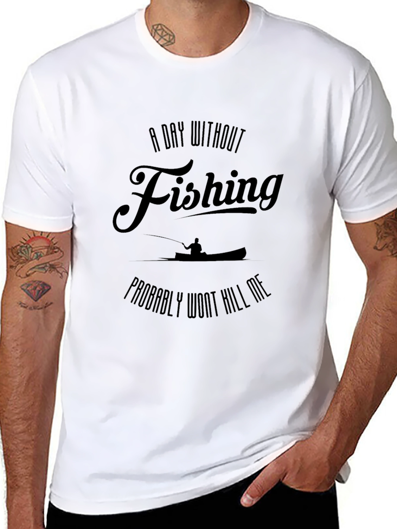 A Day Without Fishing T-Shirt