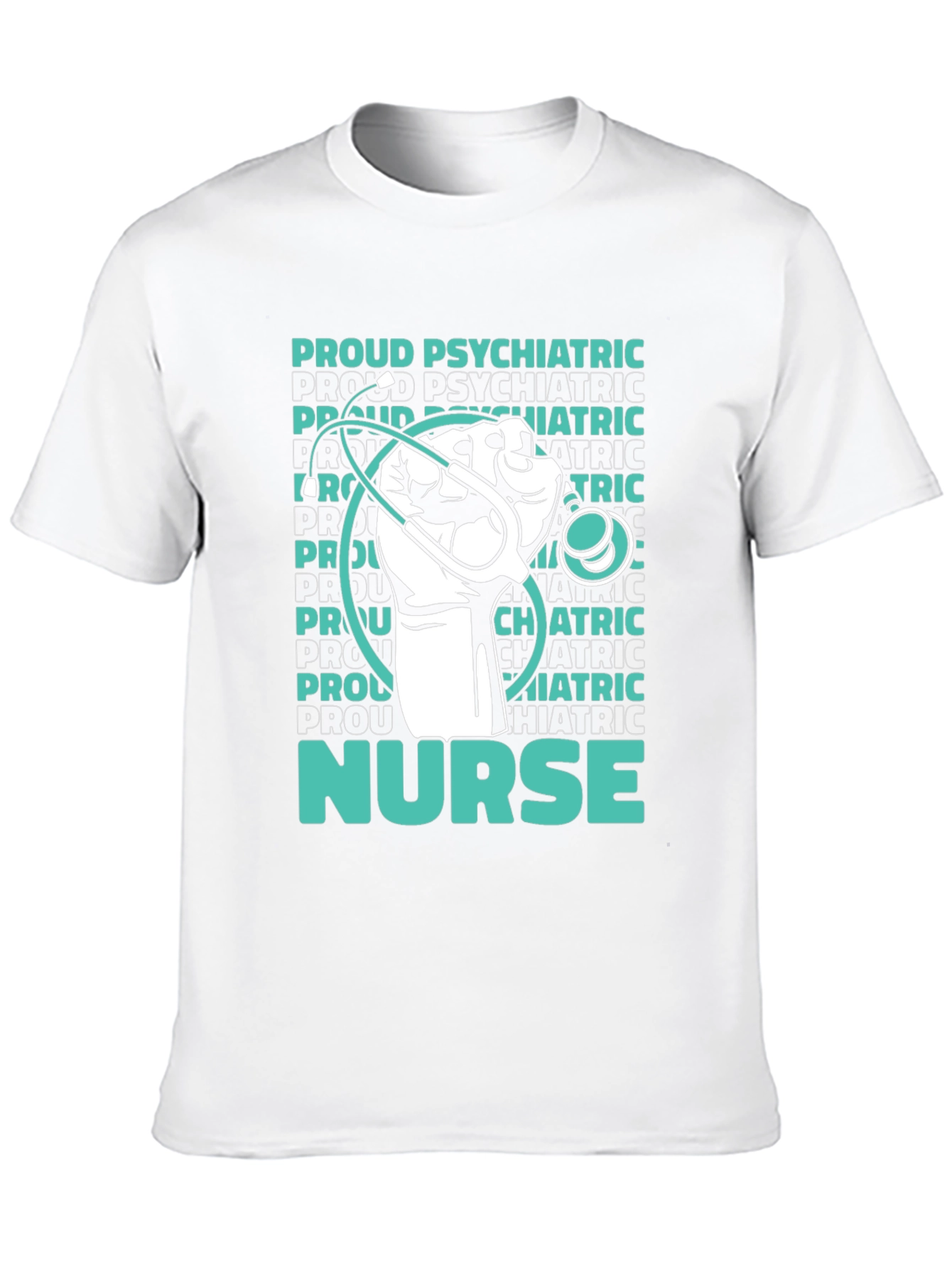 Proud Psychiatric Nurse T-Shirt