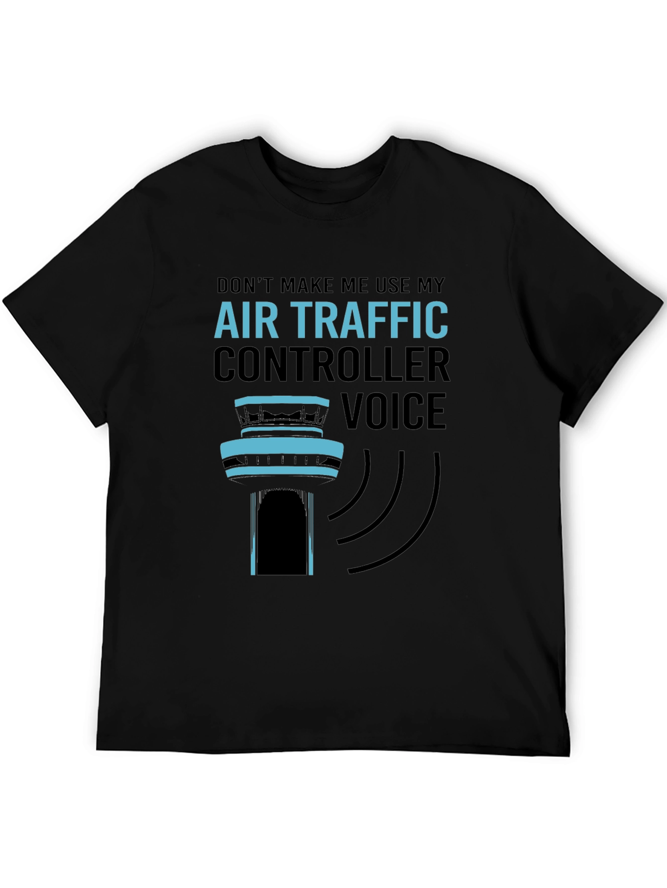 Air Traffic Controller Voice T-Shirt