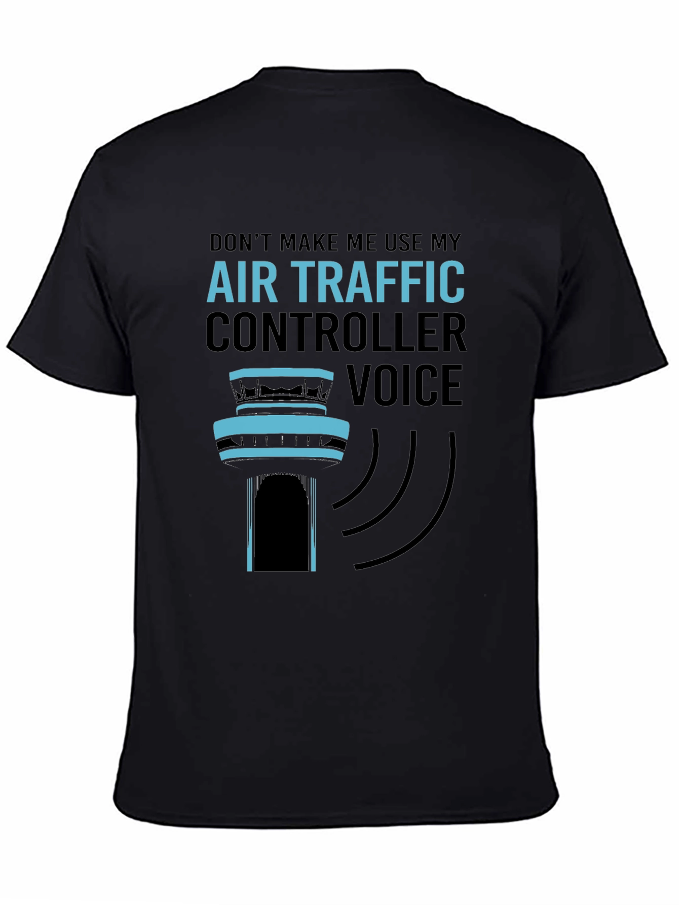 Air Traffic Controller Voice T-Shirt