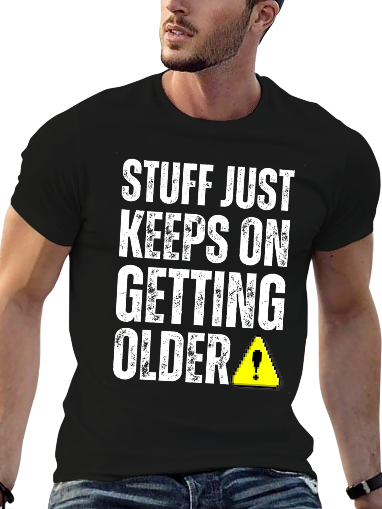 Stuff Just Keeps On Getting Older T-Shirt