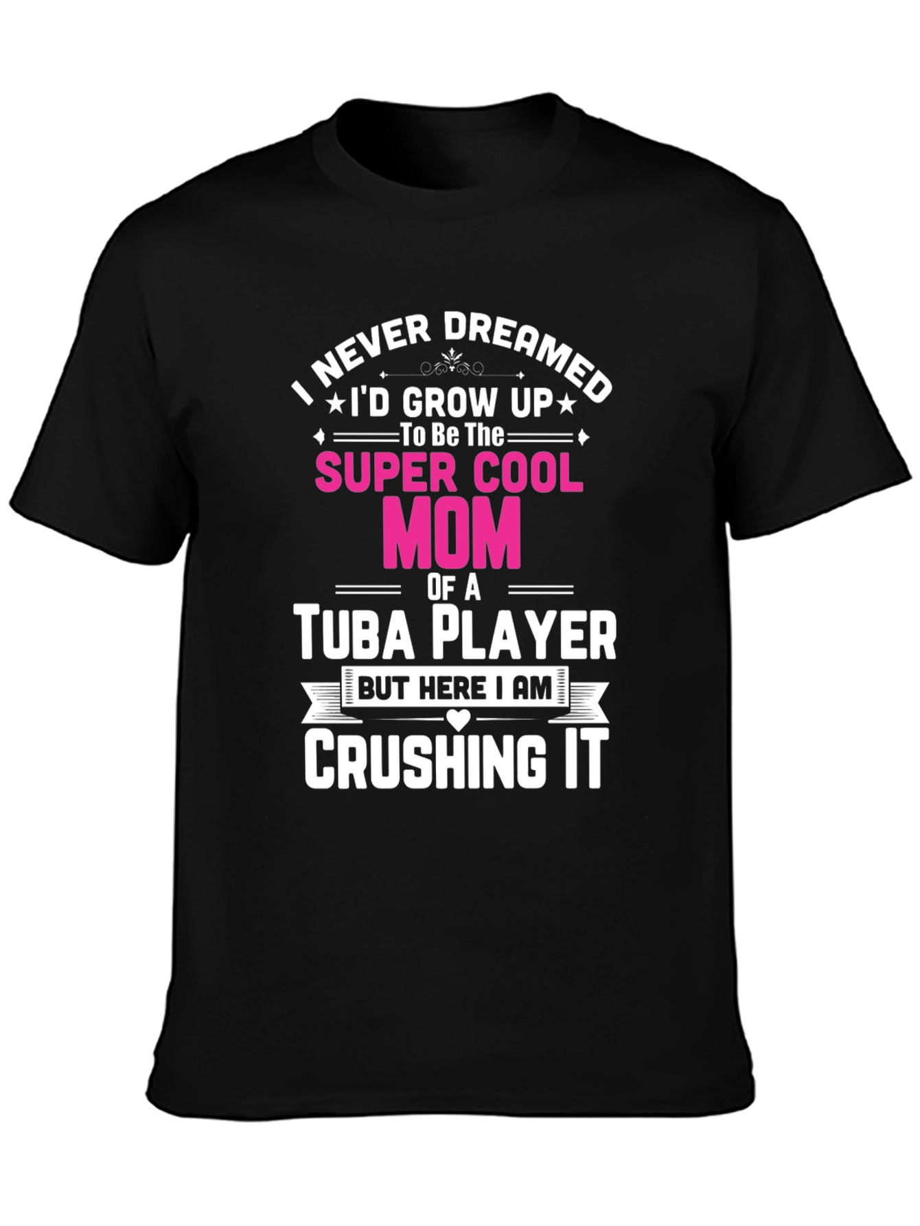 Super Cool Mom Tuba Player Black T-Shirt