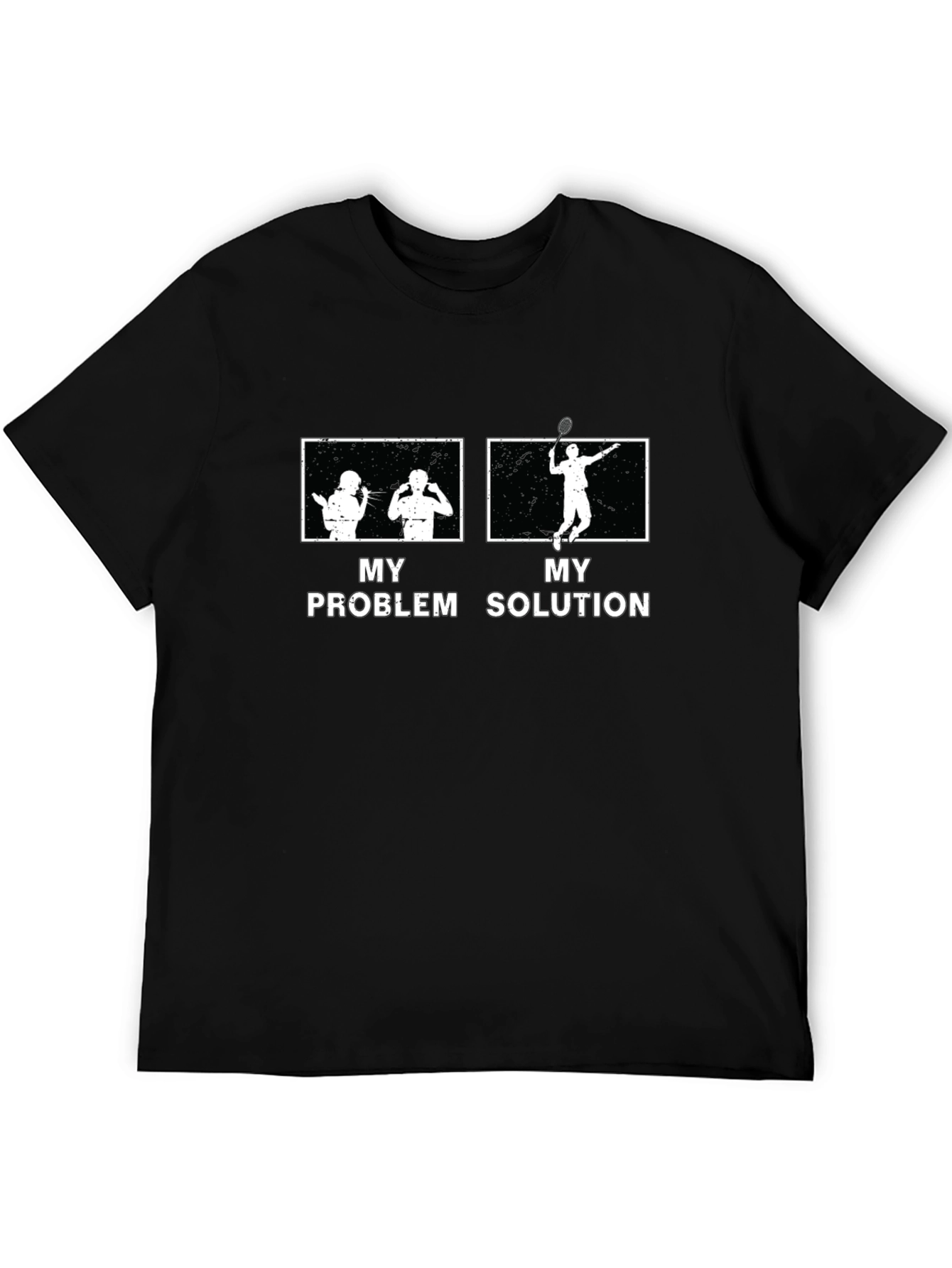 Tennis Problem Solution Graphic T-Shirt