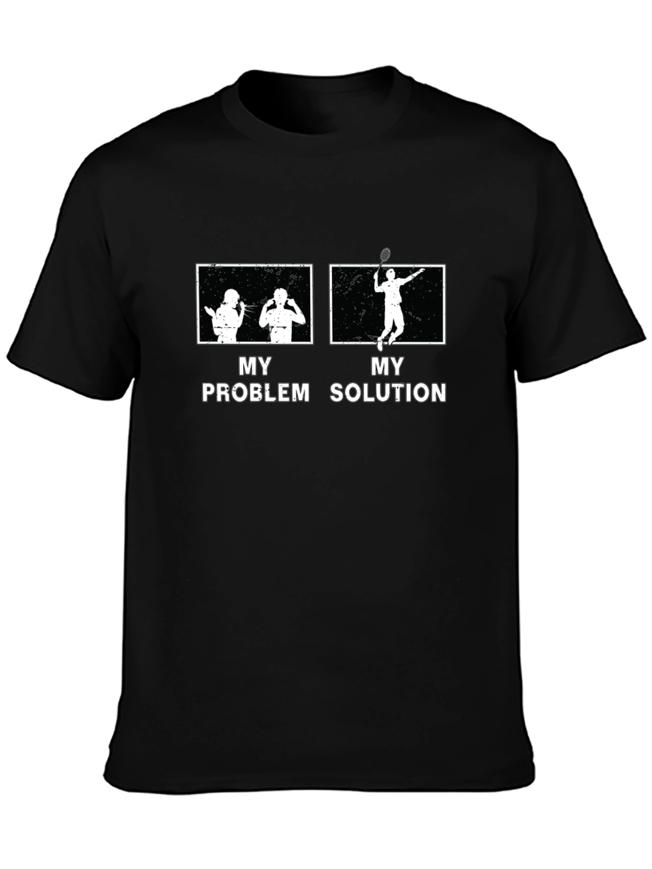 Tennis Problem Solution Graphic T-Shirt
