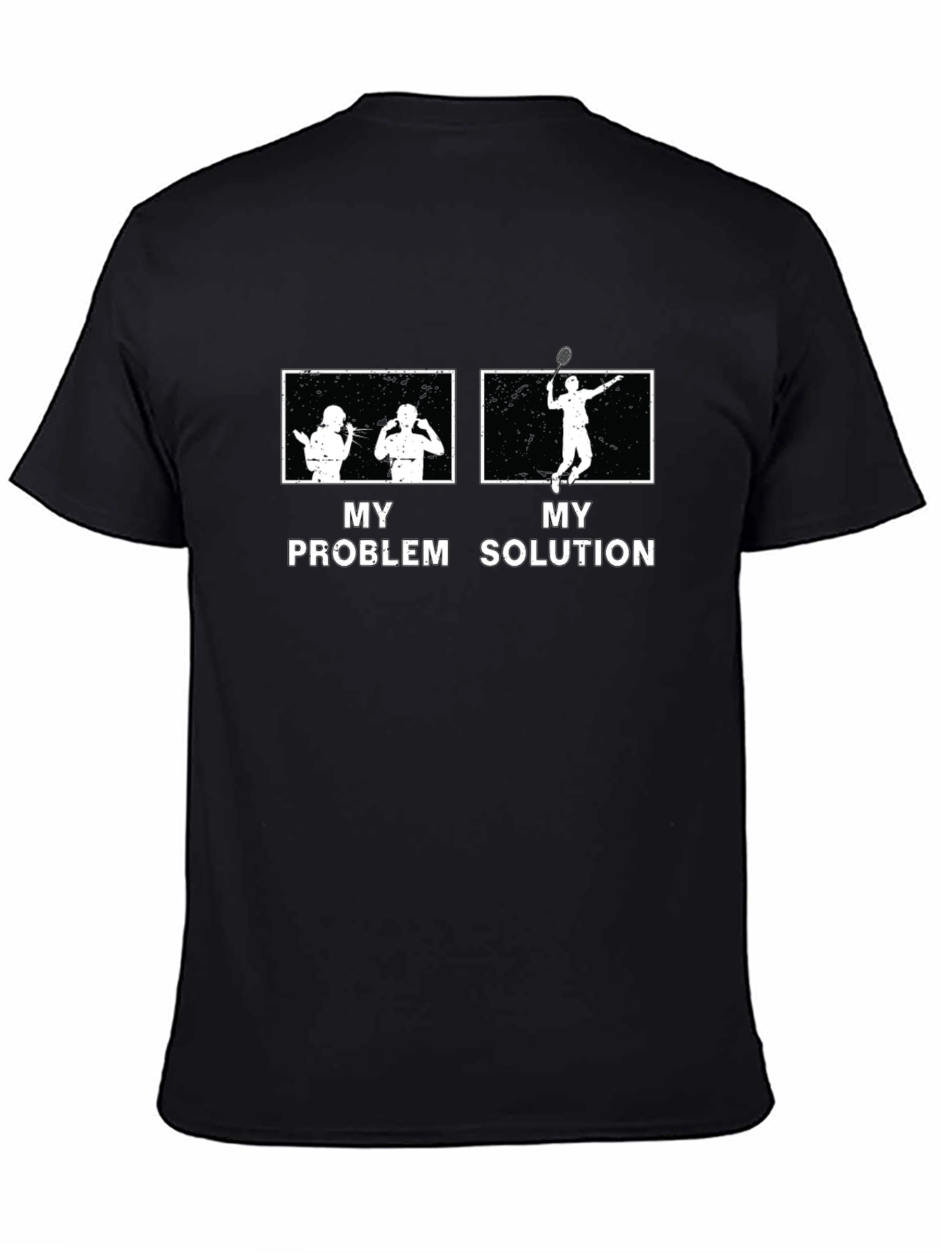 Tennis Problem Solution Graphic T-Shirt