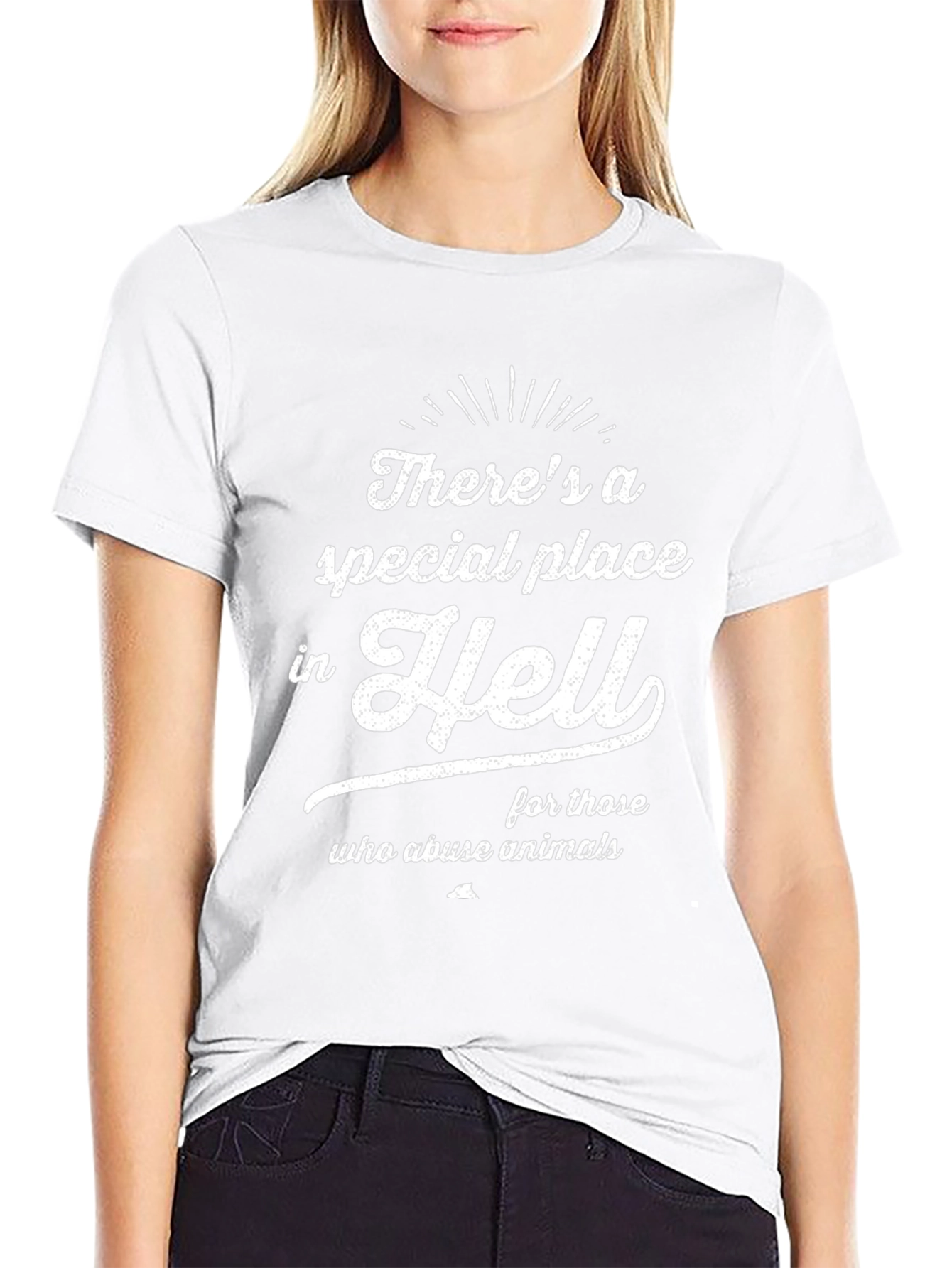 Theres a Special Place in Hell T-Shirt